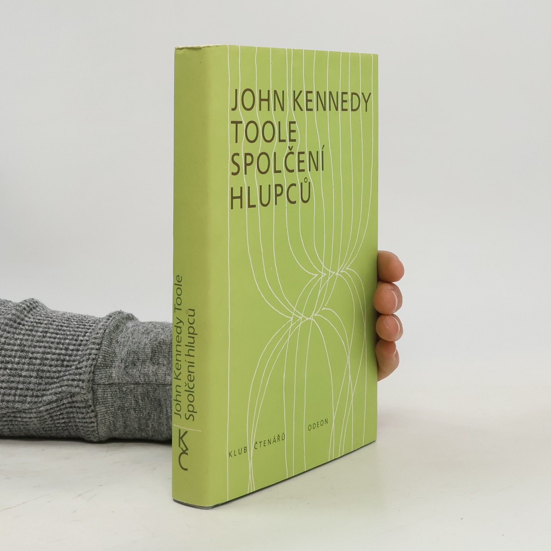 John Kennedy Toole Spolčení hlupců