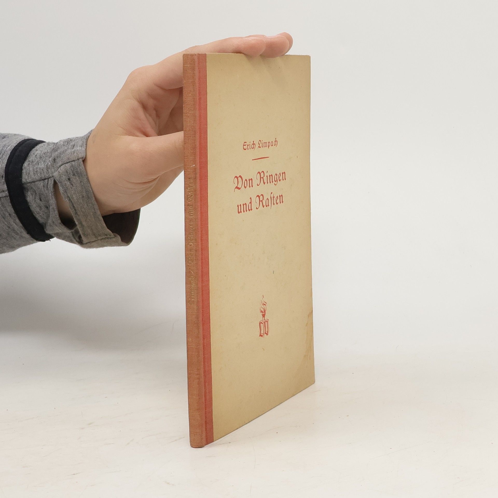 Erich Limpach Von Ringen und Rasten