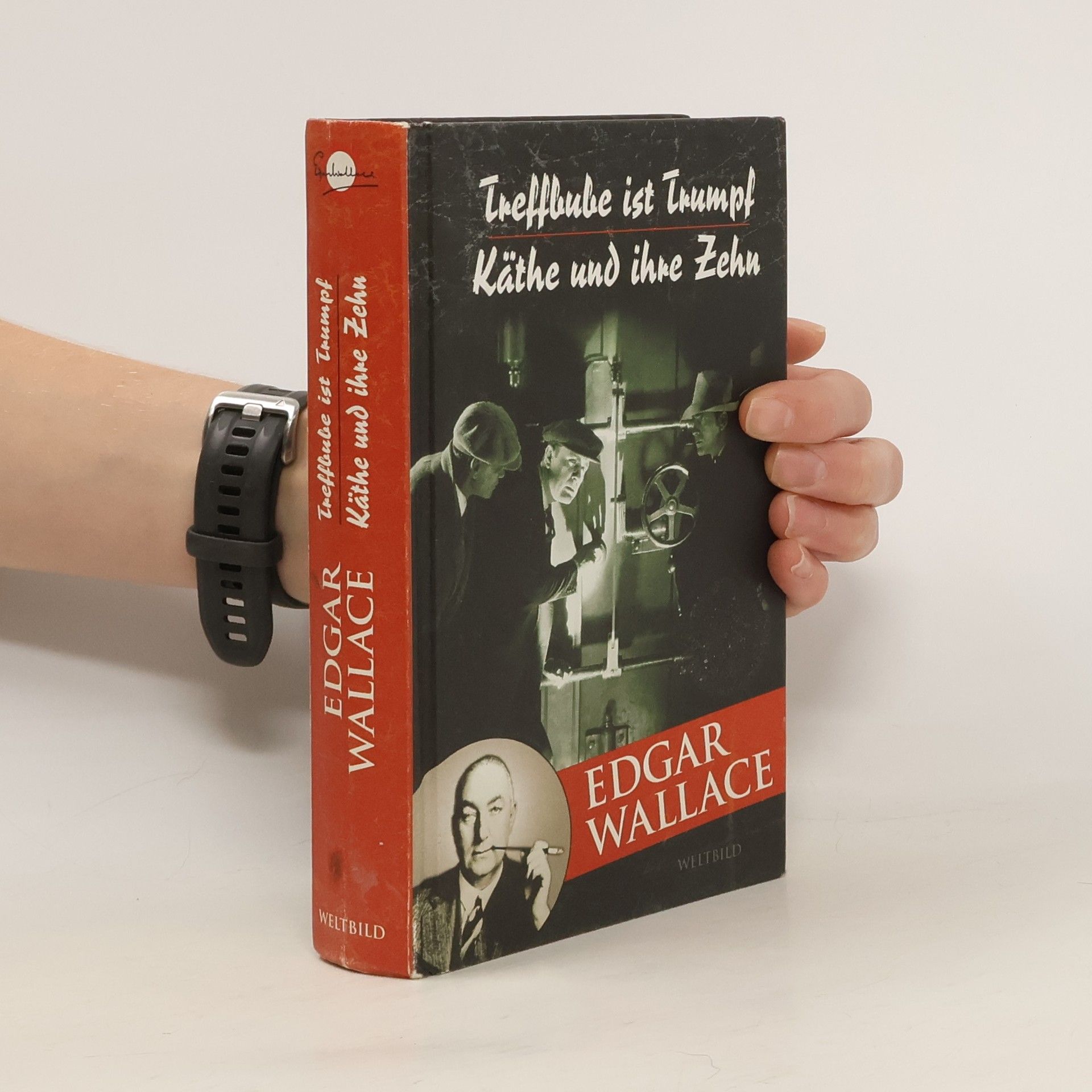 Edgar Wallace Treffbube ist Trumpf. Käthe und ihre Zehn