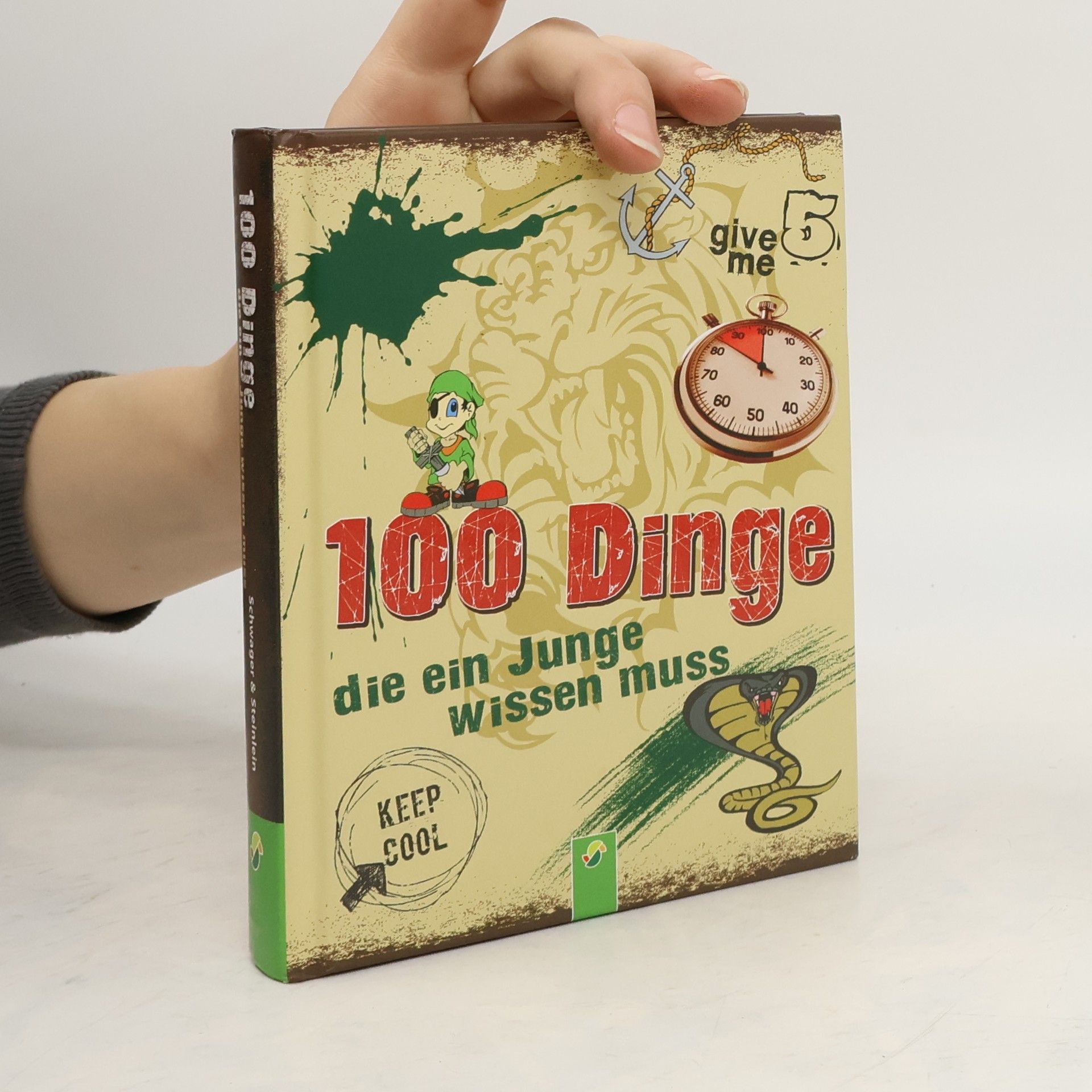 Philip Kiefer 100 Dinge die ein Junge wissen muss