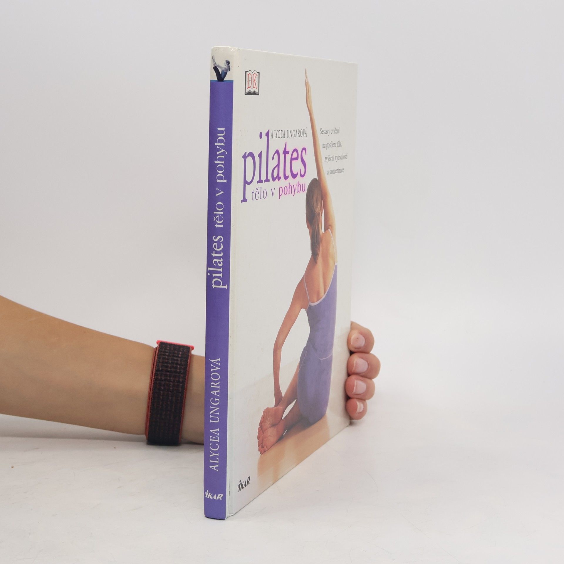 Alycea Ungaro Pilates : tělo v pohybu