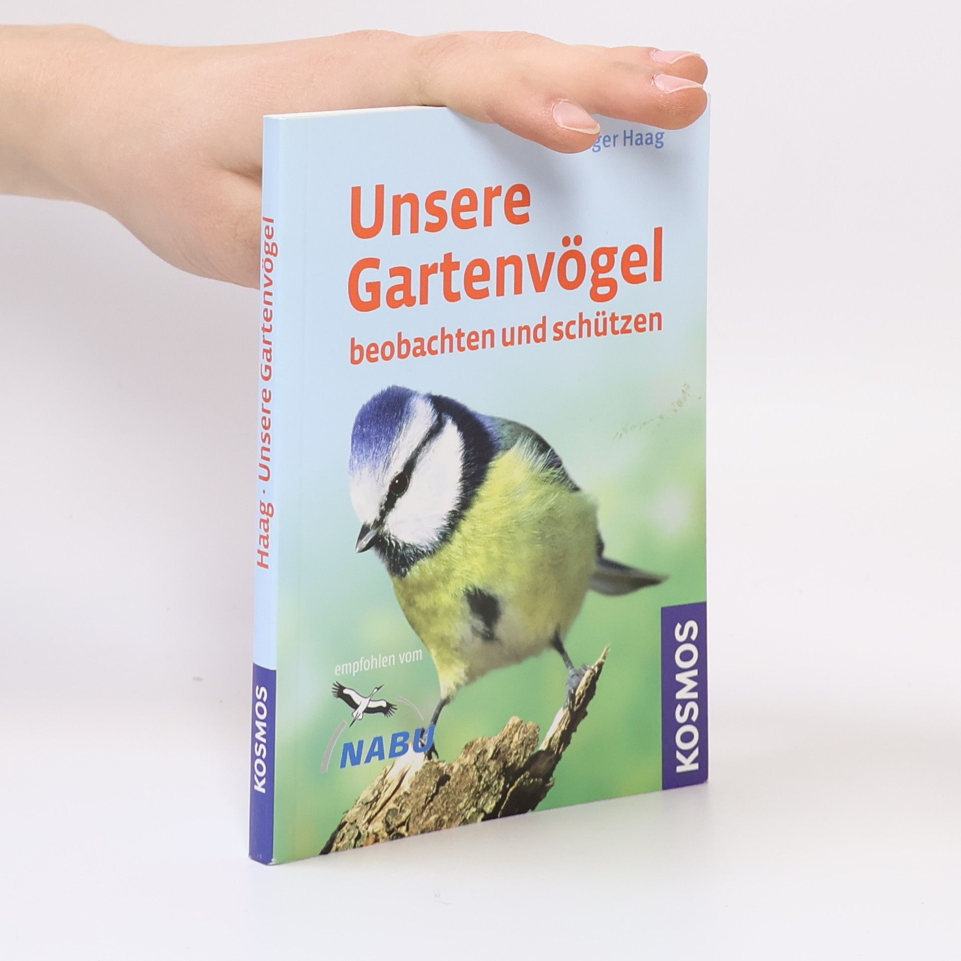 Holger Haag Unsere Gartenvögel