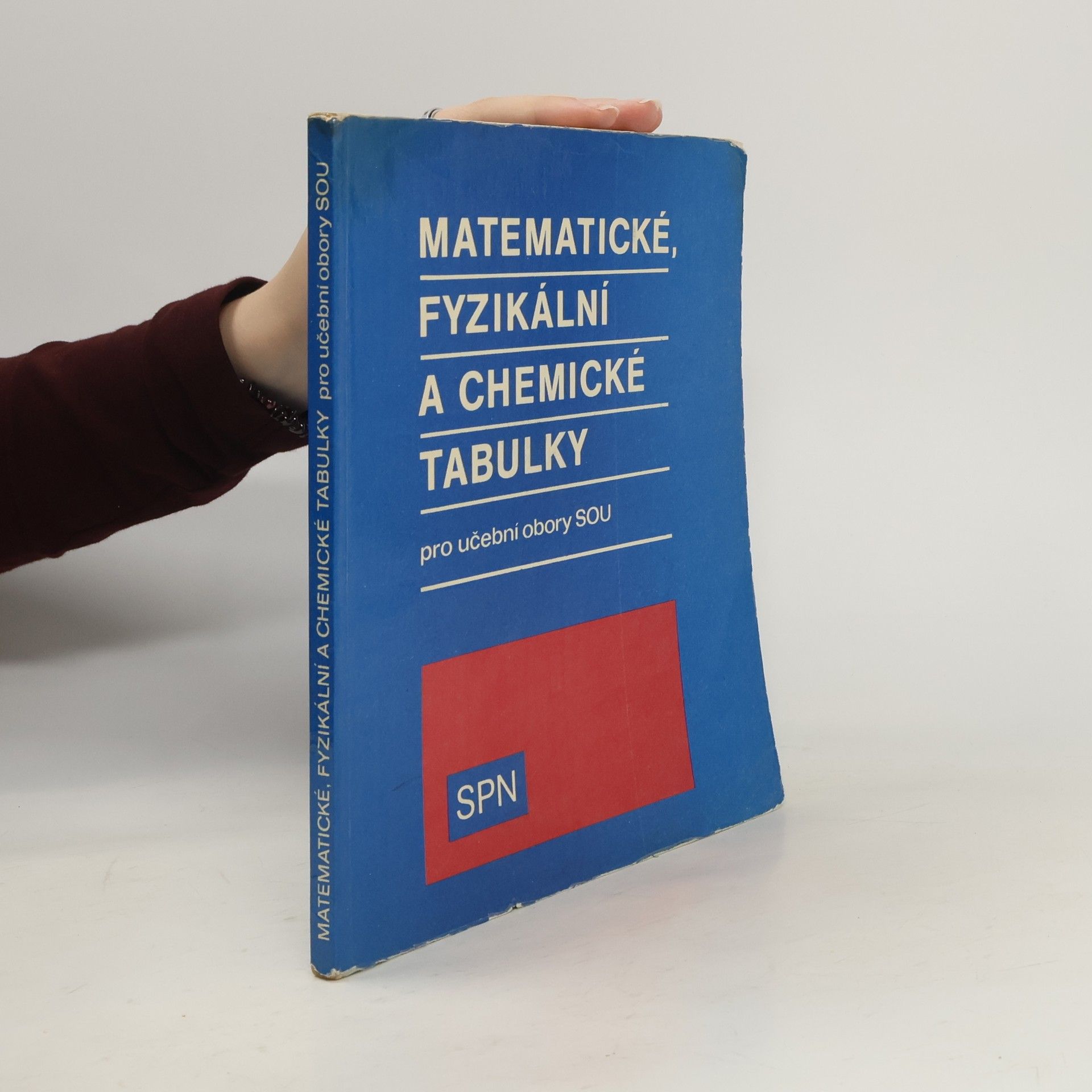 Matematické, fyzikální, chemické tabulky pro učební obory SOU