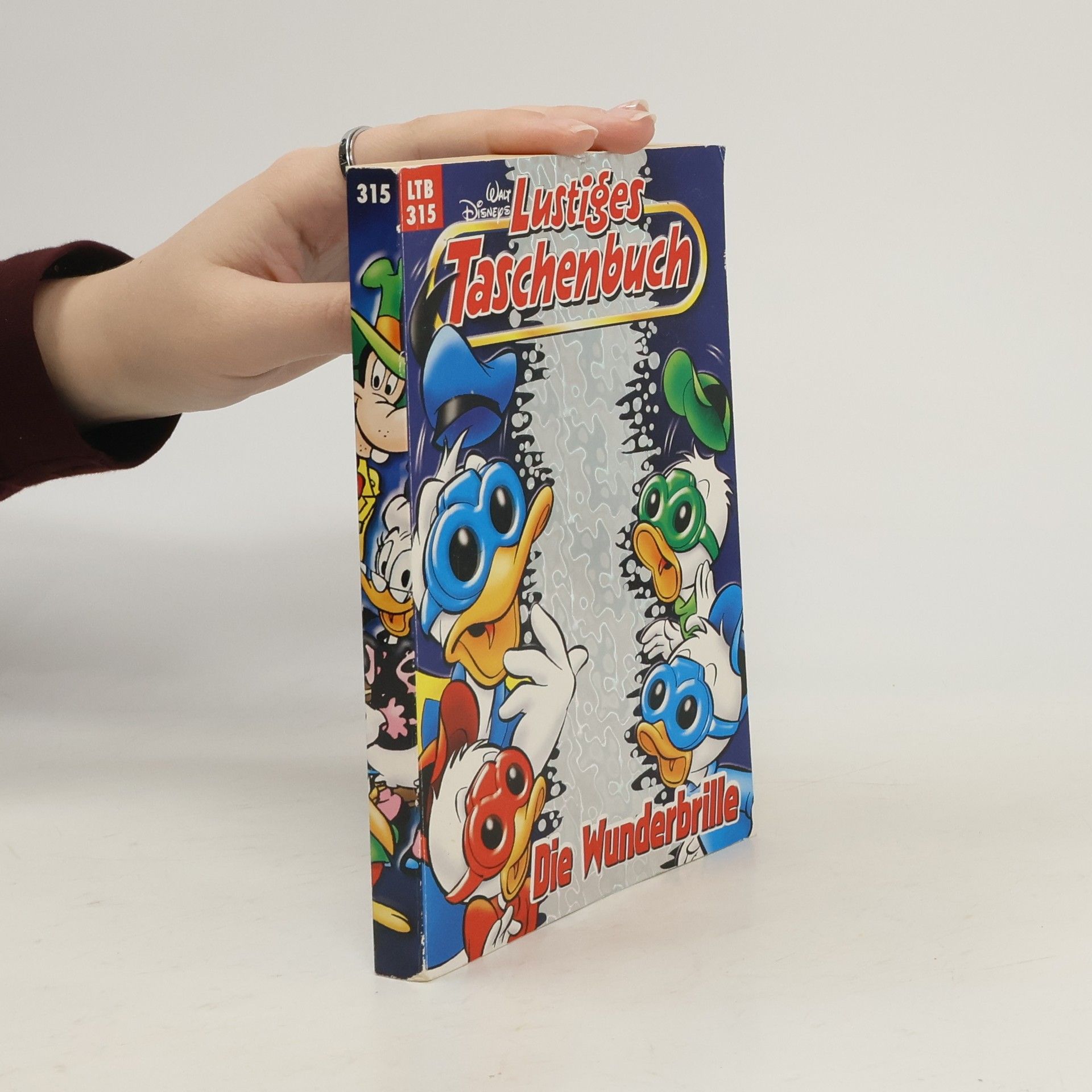 Walt Disney Lustiges Taschenbuch 315. Die Wunderbrille