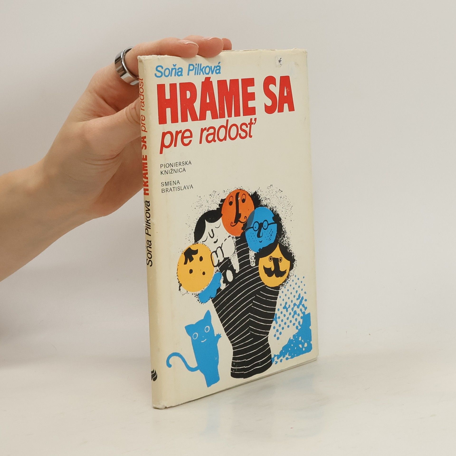 Soňa Pilková Hráme sa pre radosť