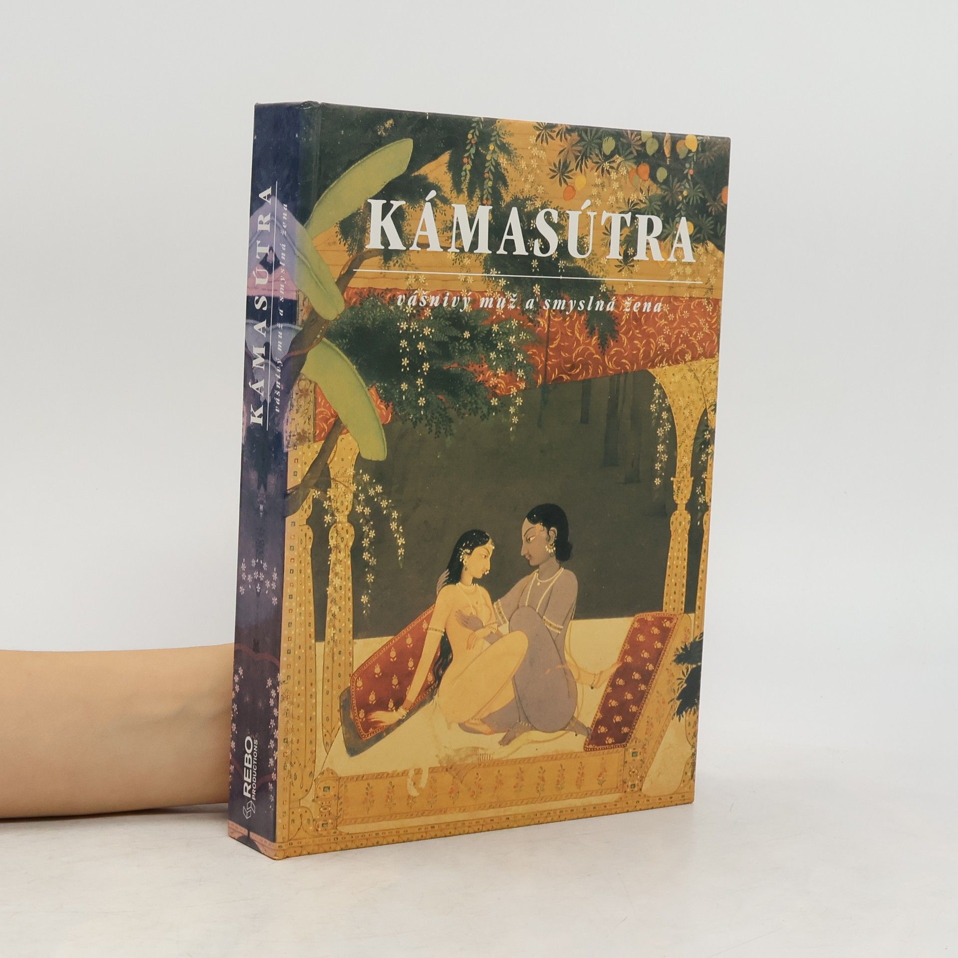 Kámasútra. Vášnivý muž a Smyslná žena