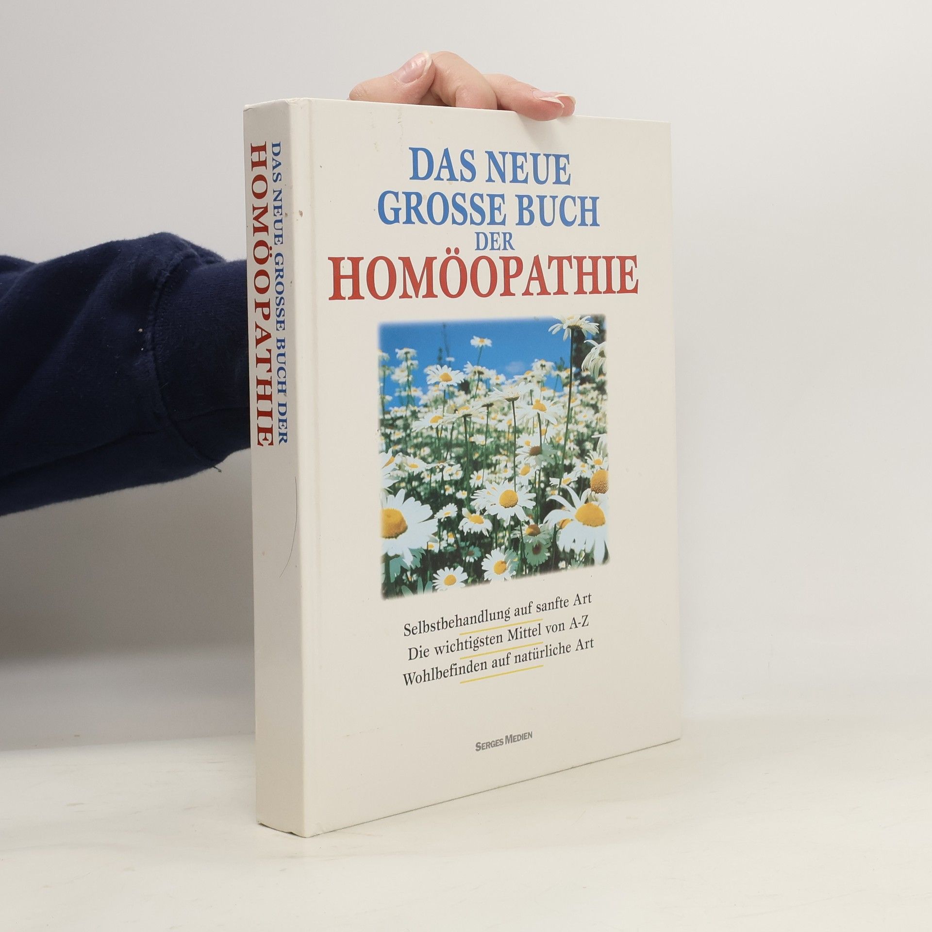 Autorenkollektiv Das neue grosse Buch der Homöopathie