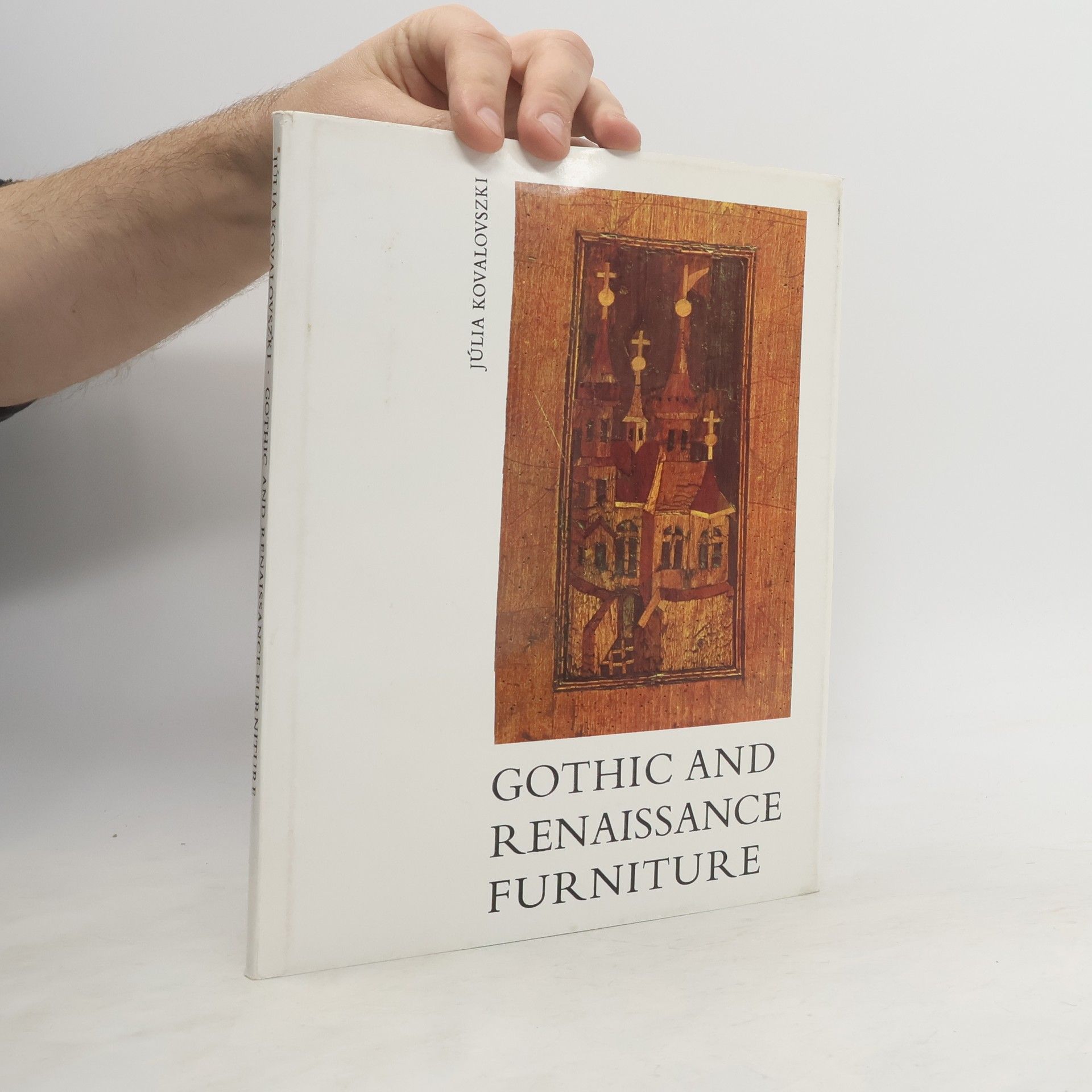 Júlia Kovalovszki Gothic and Renaissance Furniture