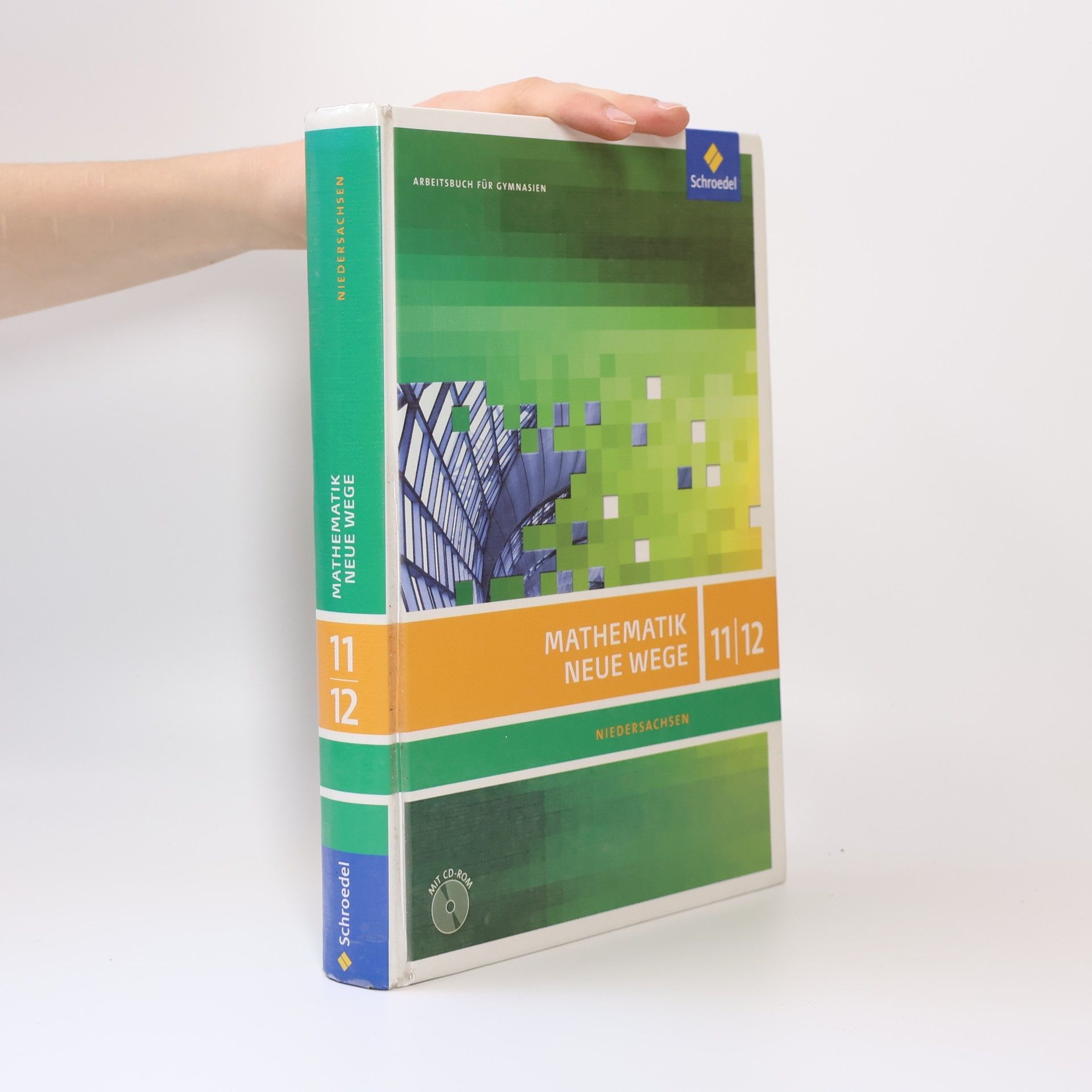 Autorenkollektiv Mathematik Neue Wege 11 / 12