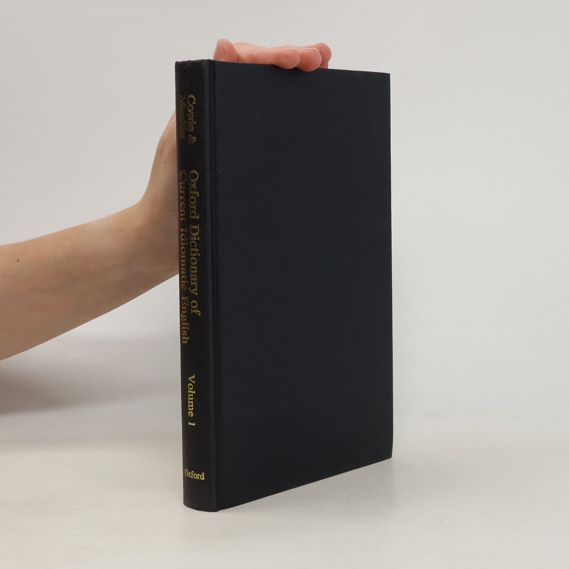 Oxford dictionary of current idiomatic English. Vol. 1, Verbs with prepositions & particles Verbs with prepositions & particles