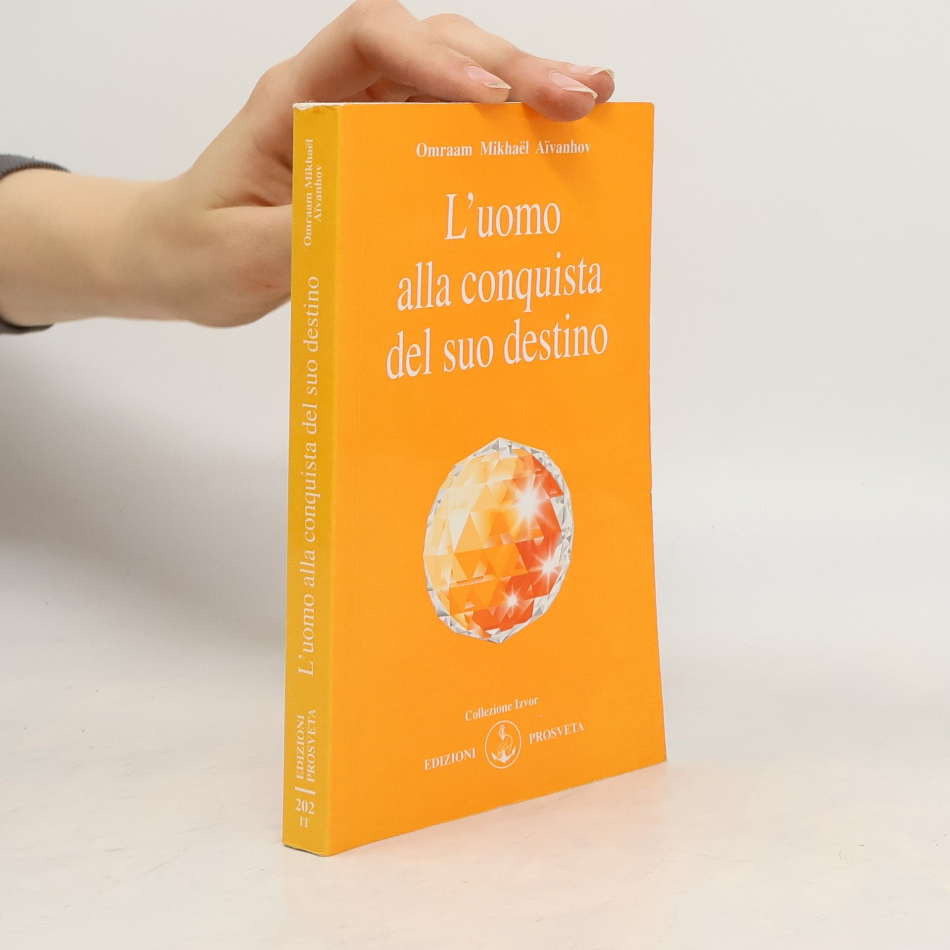 O. Mikhaël Aïvanhov L'uomo alla conquista del suo destino