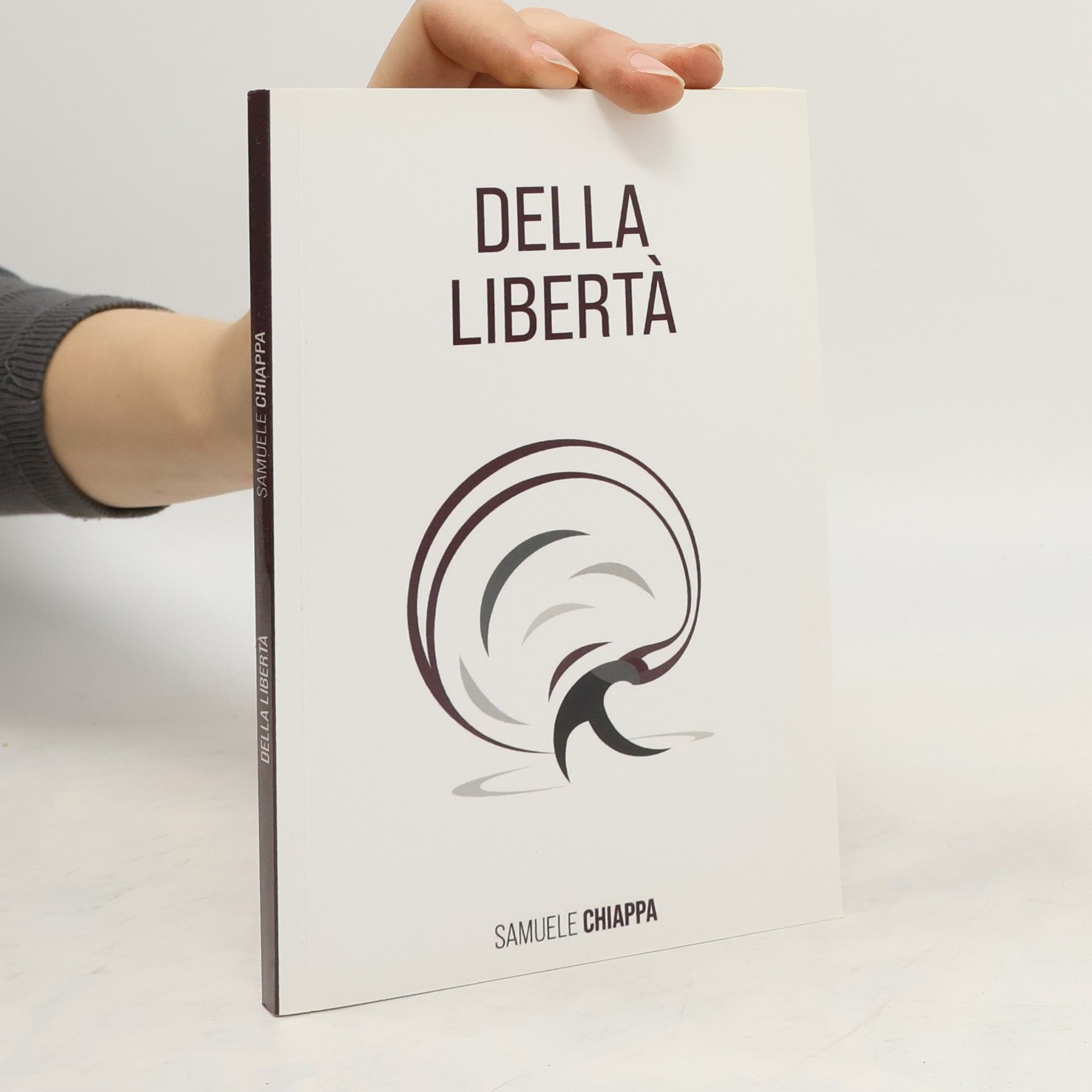 Samuele Chiappa Della libertà