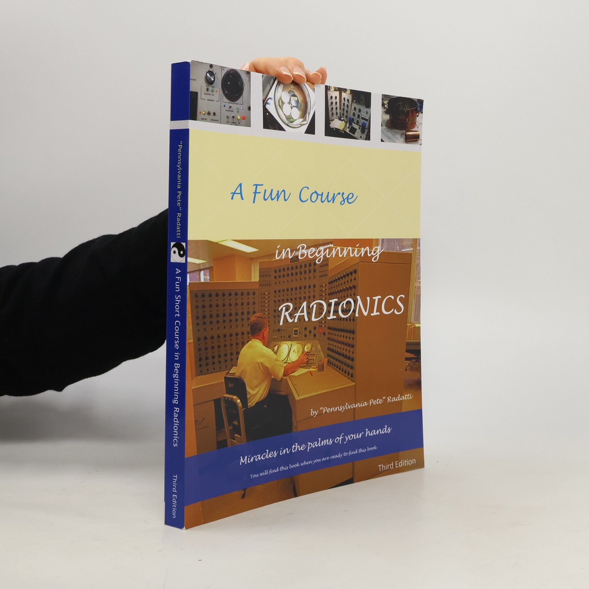Peter V. Radatti A Fun Course in Beginning Radionics