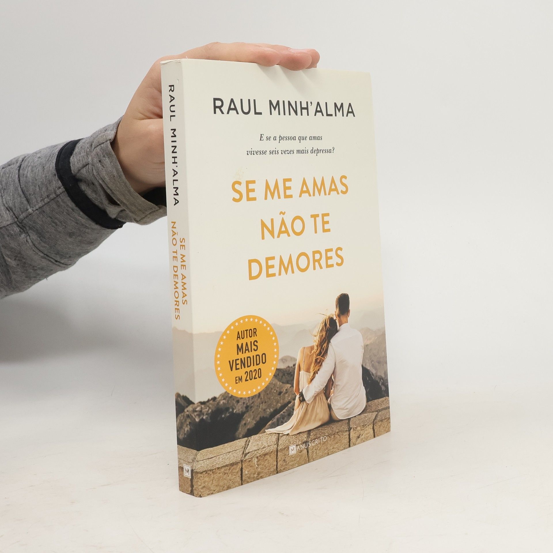 Se me amas não te demores