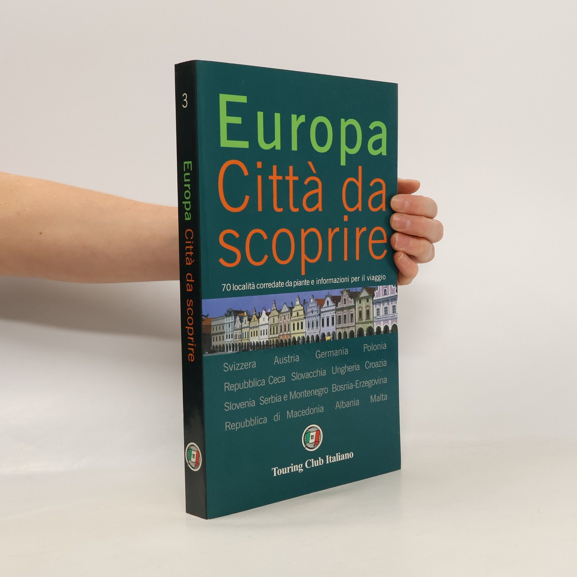 AA.VV. Europa. Città da scoprire