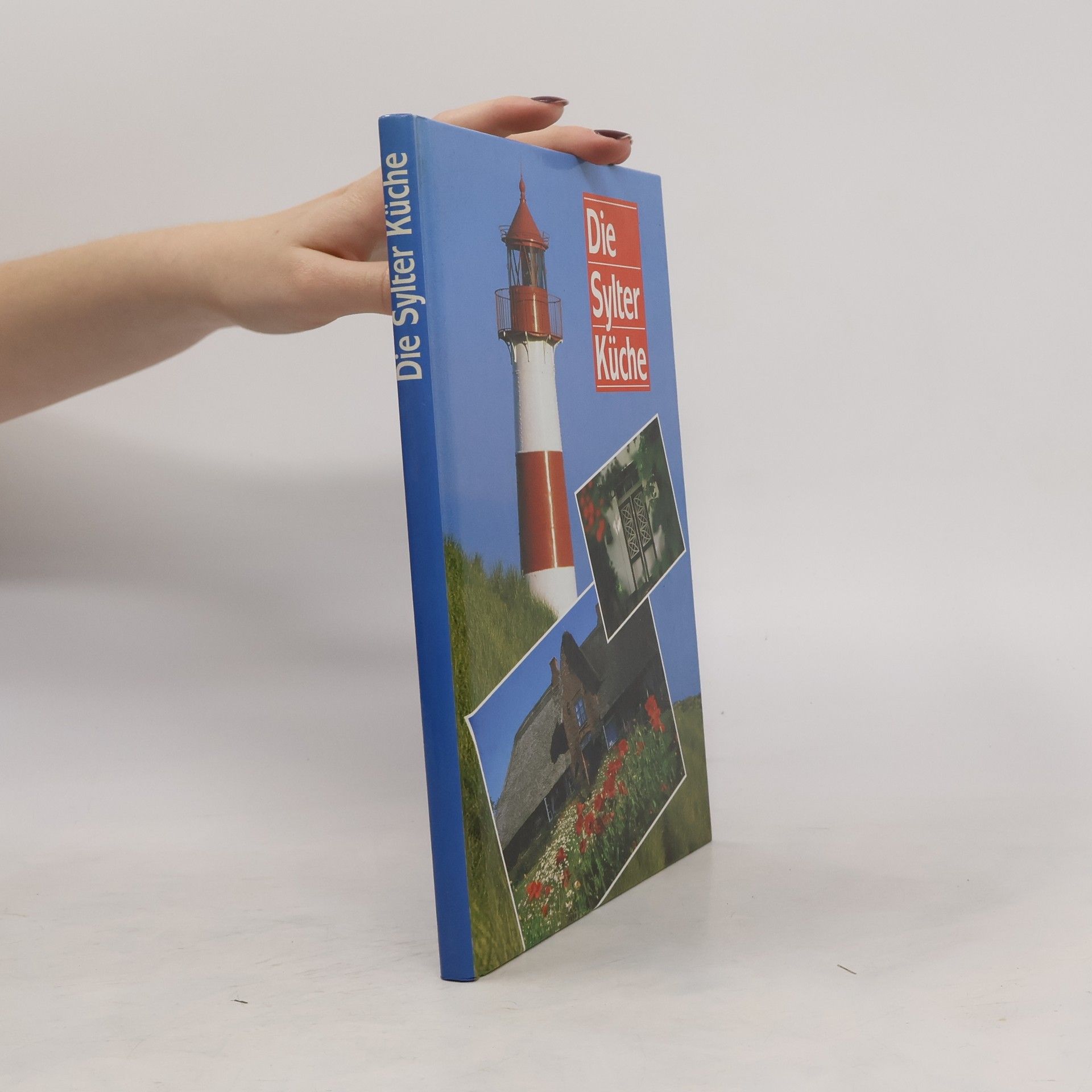 Collectif d'auteurs Die Sylter Küche