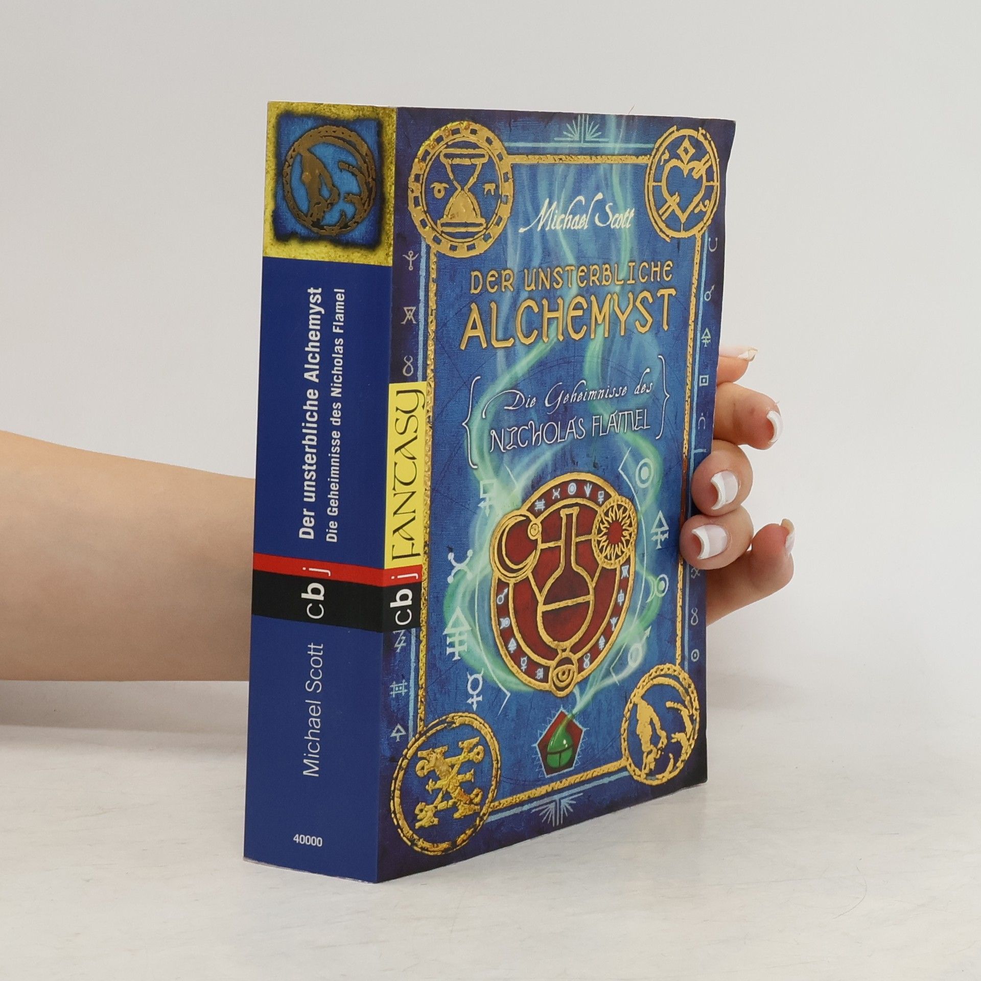Michael Scott Die Geheimnisse des Nicholas Flamel. Der unsterbliche Alchemyst