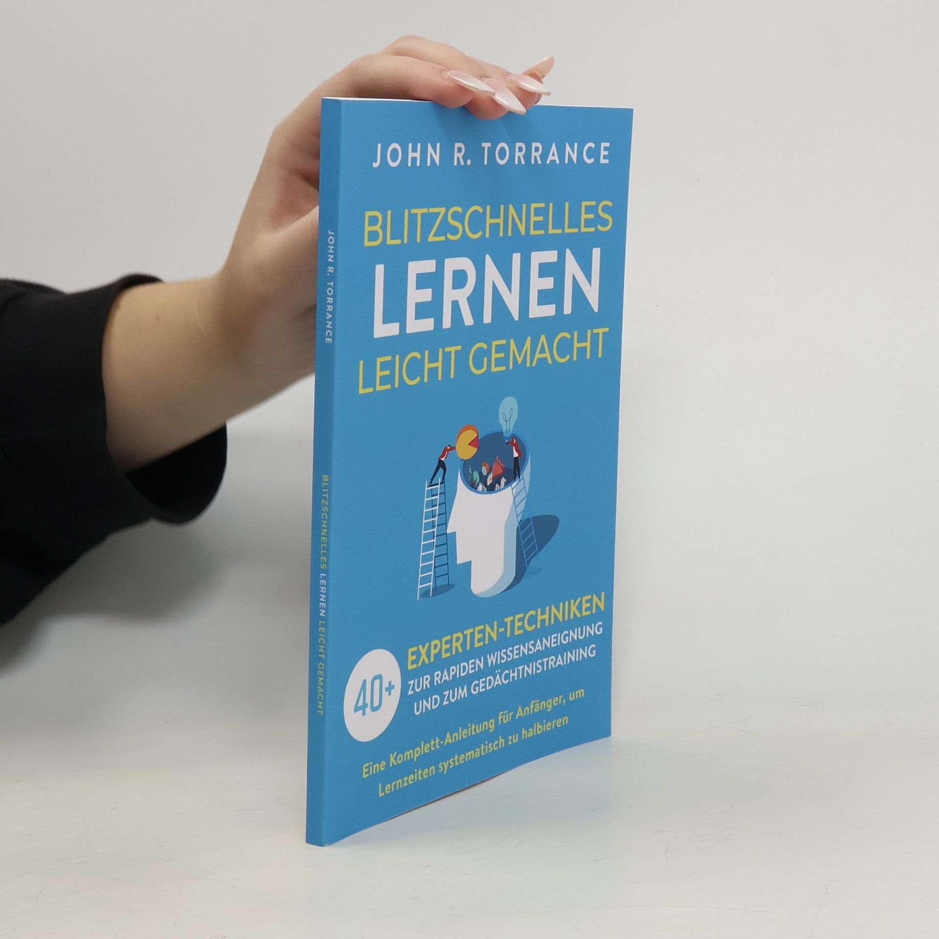 John R. Torrance Blitzschnelles Lernen leicht gemacht