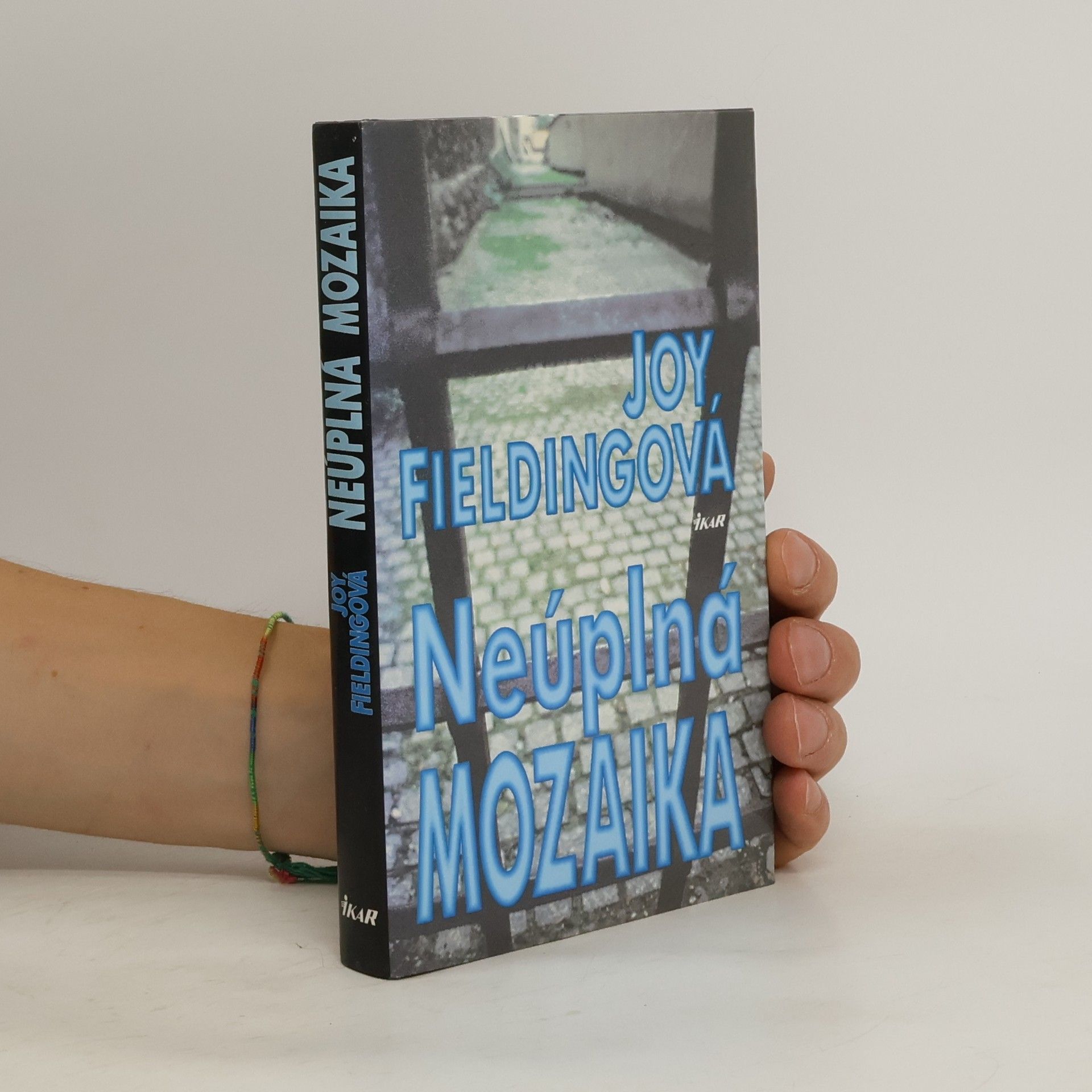 Joy Fielding Neúplná mozaika