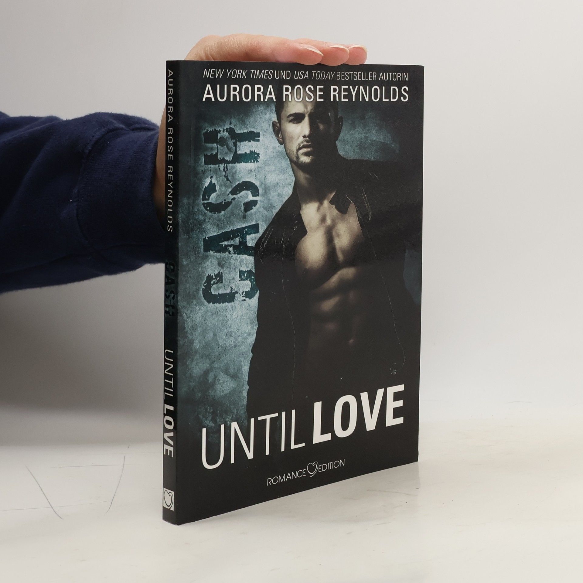 Aurora Rose Reynolds Until love - Cash