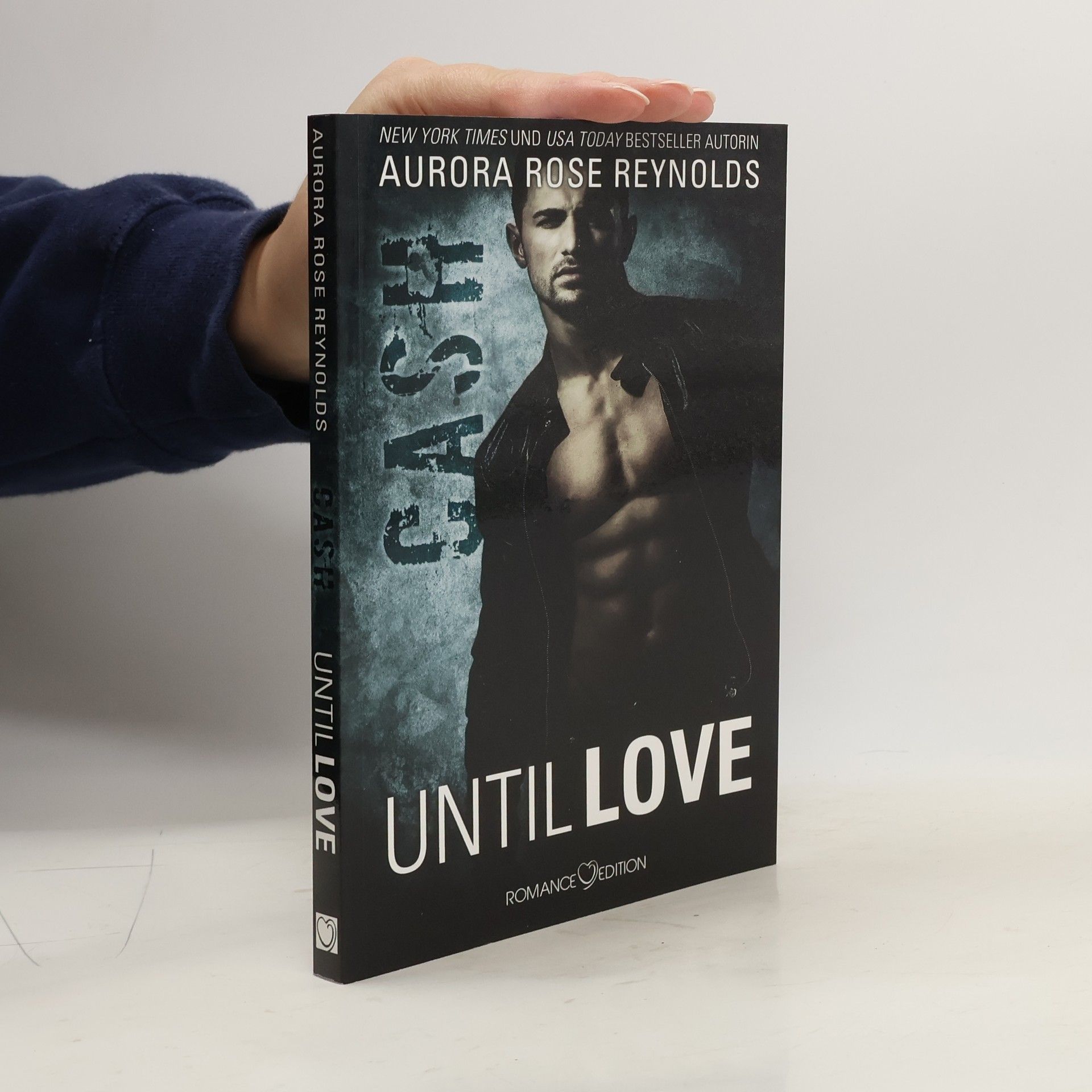 Aurora Rose Reynolds Until love - Cash