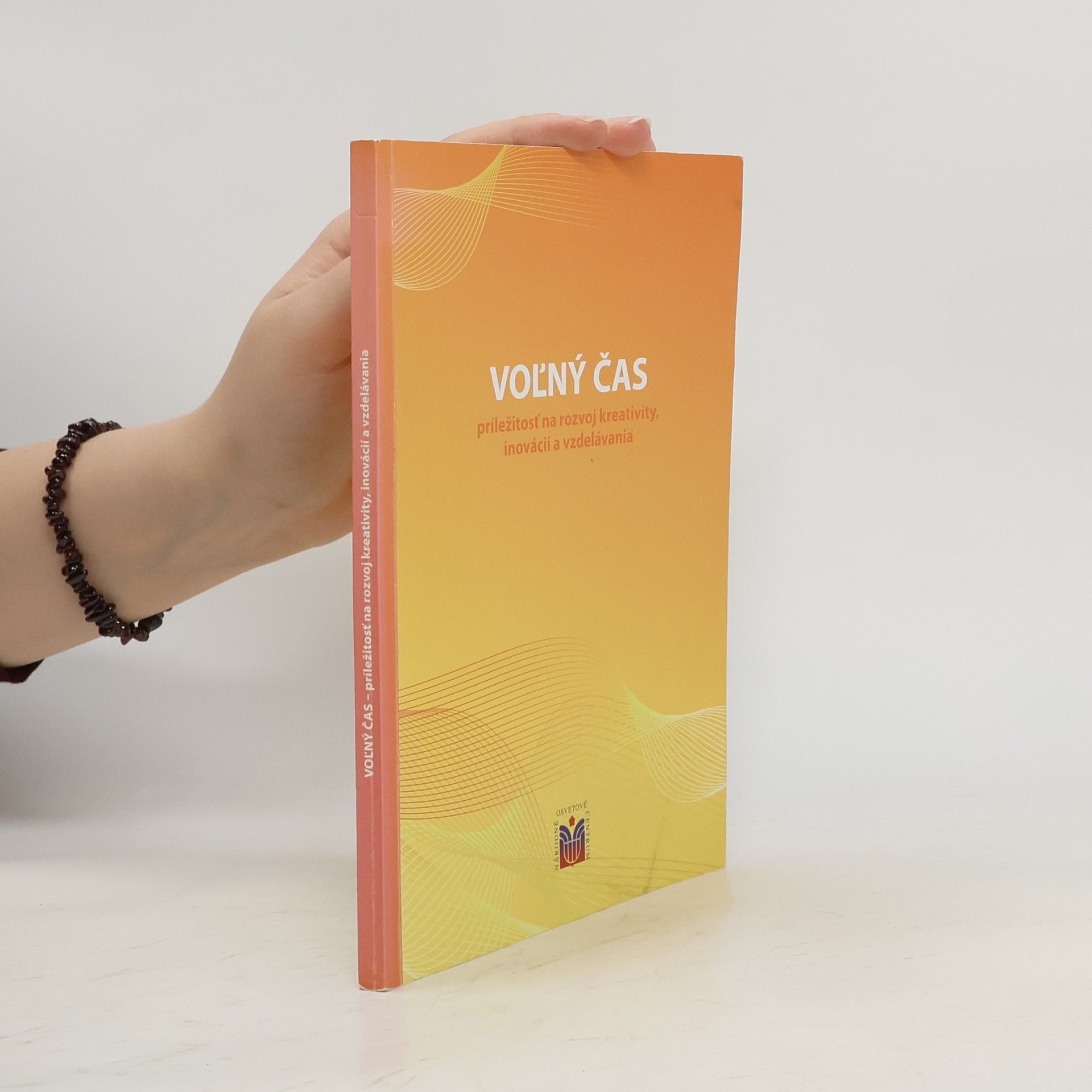 Voľný čas. Príležitosť na rozvoj kreativity, inovácií a vzdelávania