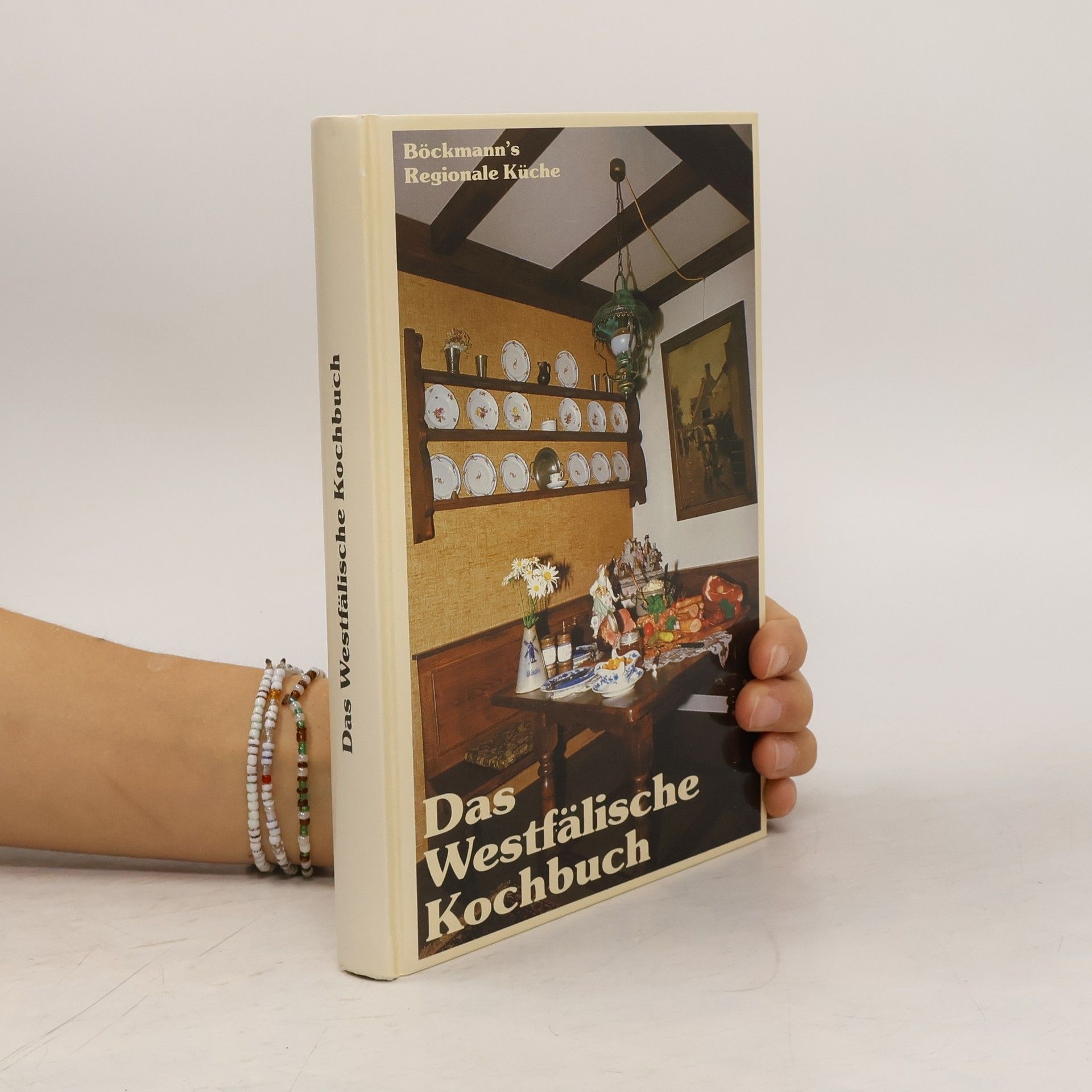 Rudolf Böckmann Das Westfälische Kochbuch