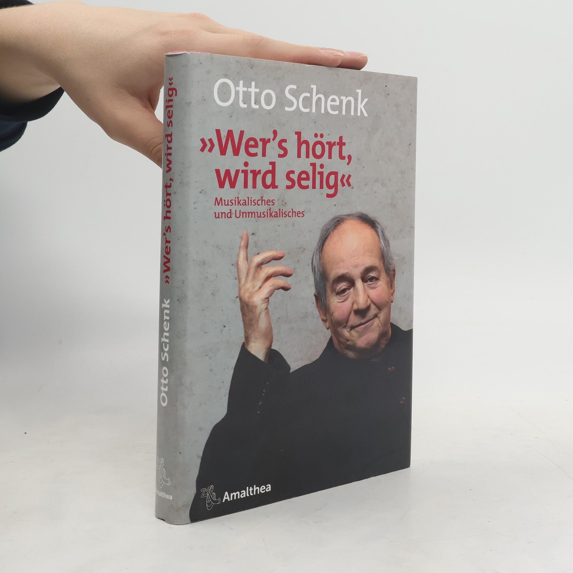 Otto Schenk "Wer’s hört, wird selig"