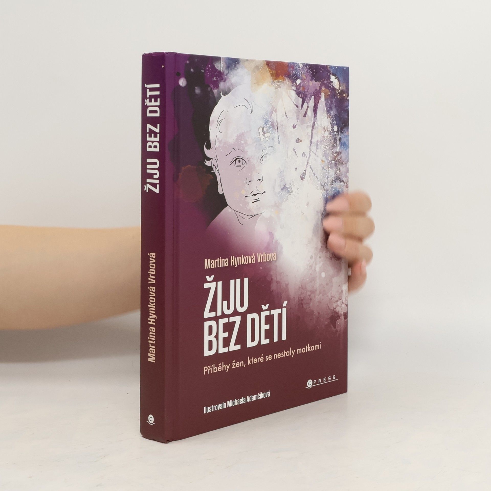 Michaela Adamčíková Žiju bez dětí