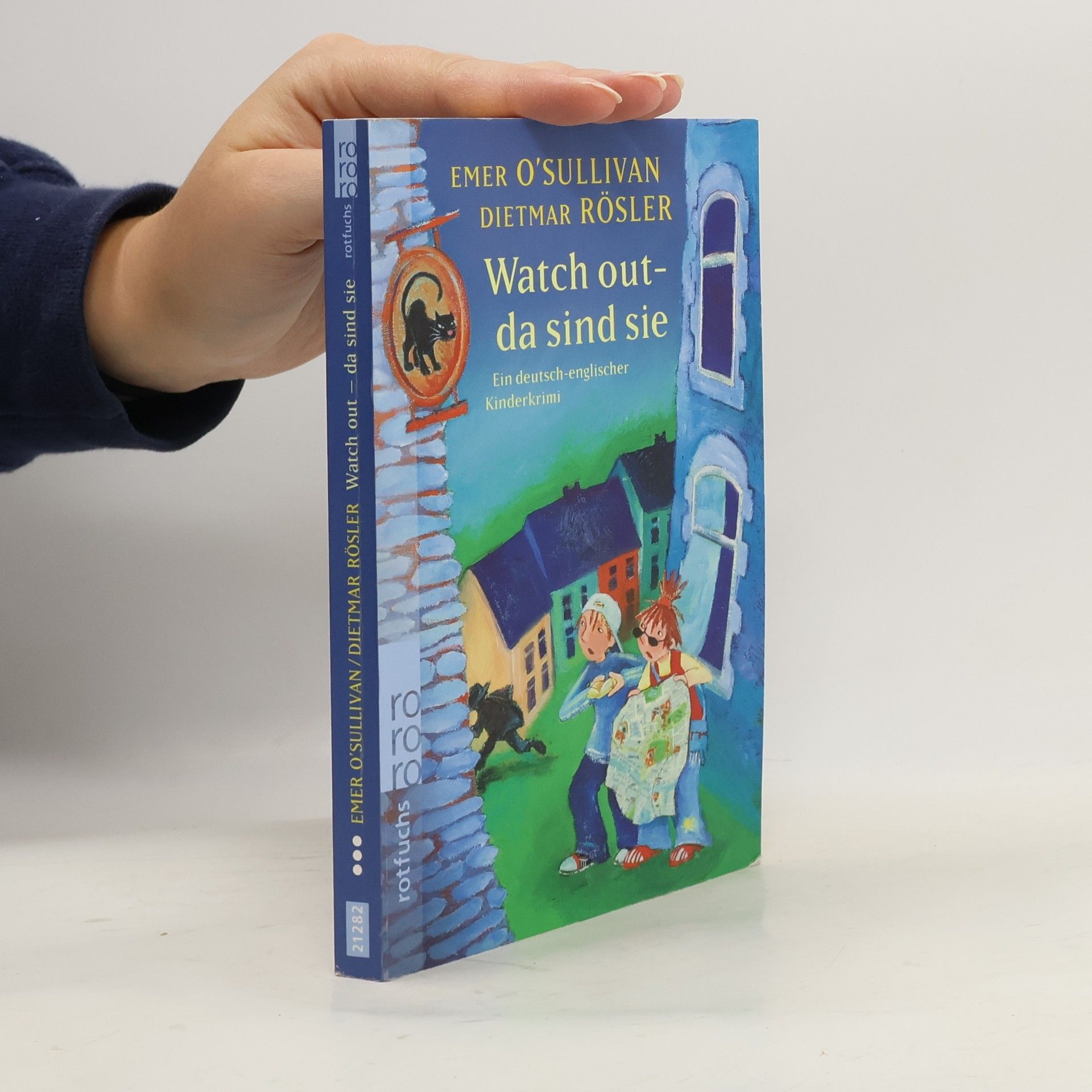 Emer O. Sullivan Watch out - da sind sie