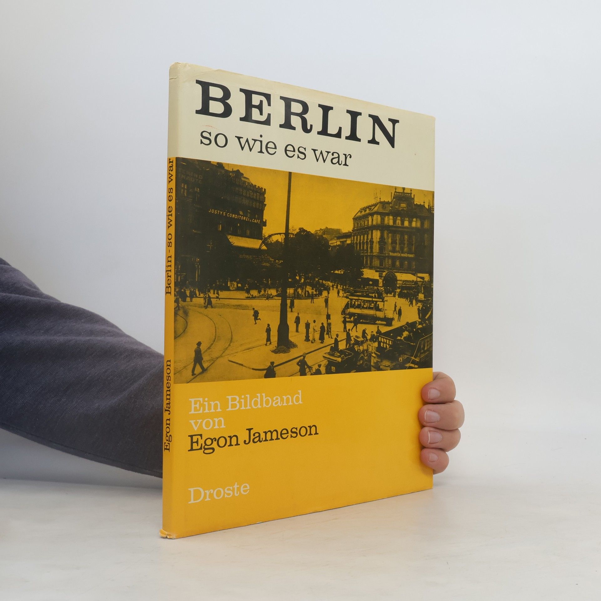 Egon Jameson Berlin, so wie es war