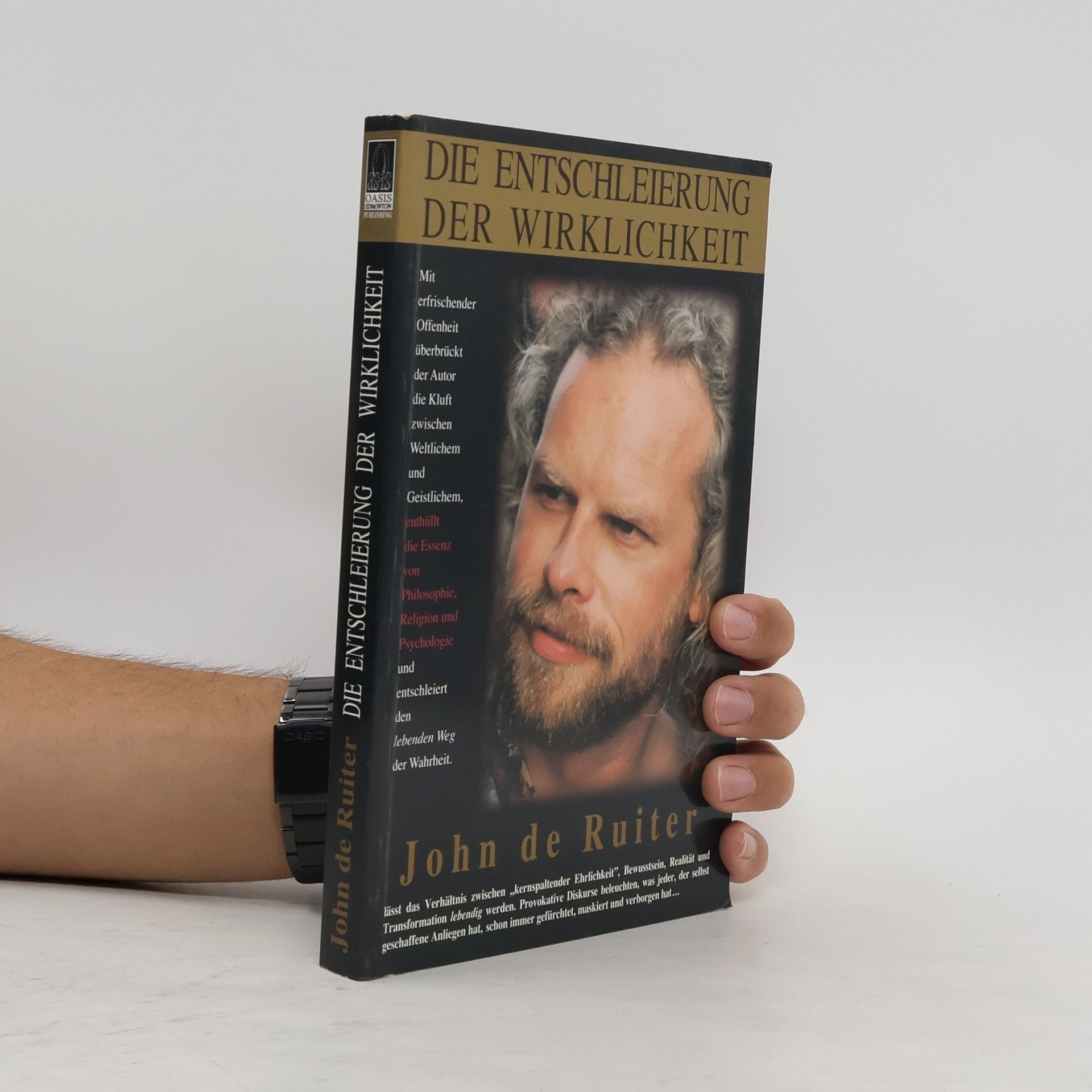 John de Ruiter Die Entschleierung der Wirklichkeit