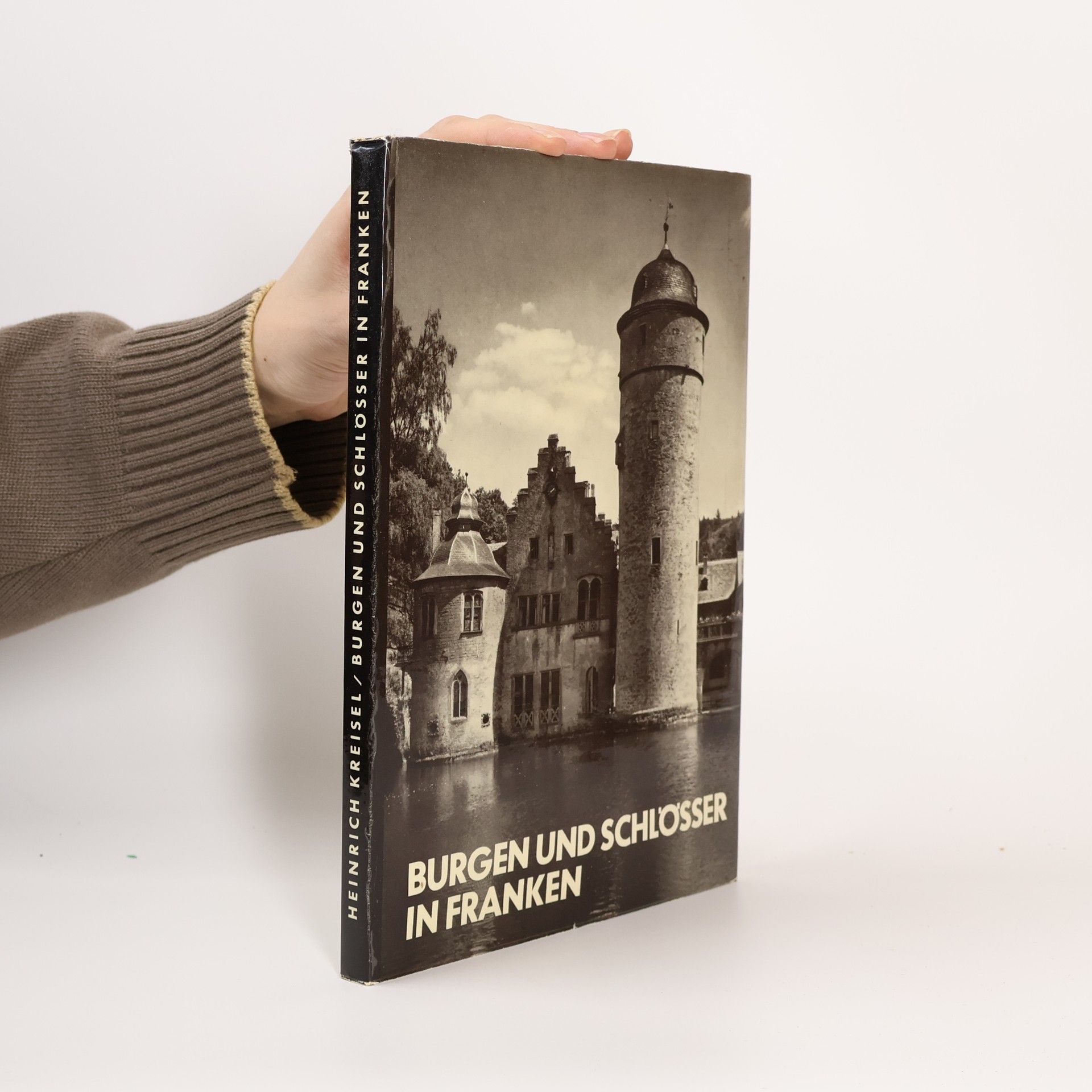 Autorenkollektiv Burgen und Schlösser in Franken