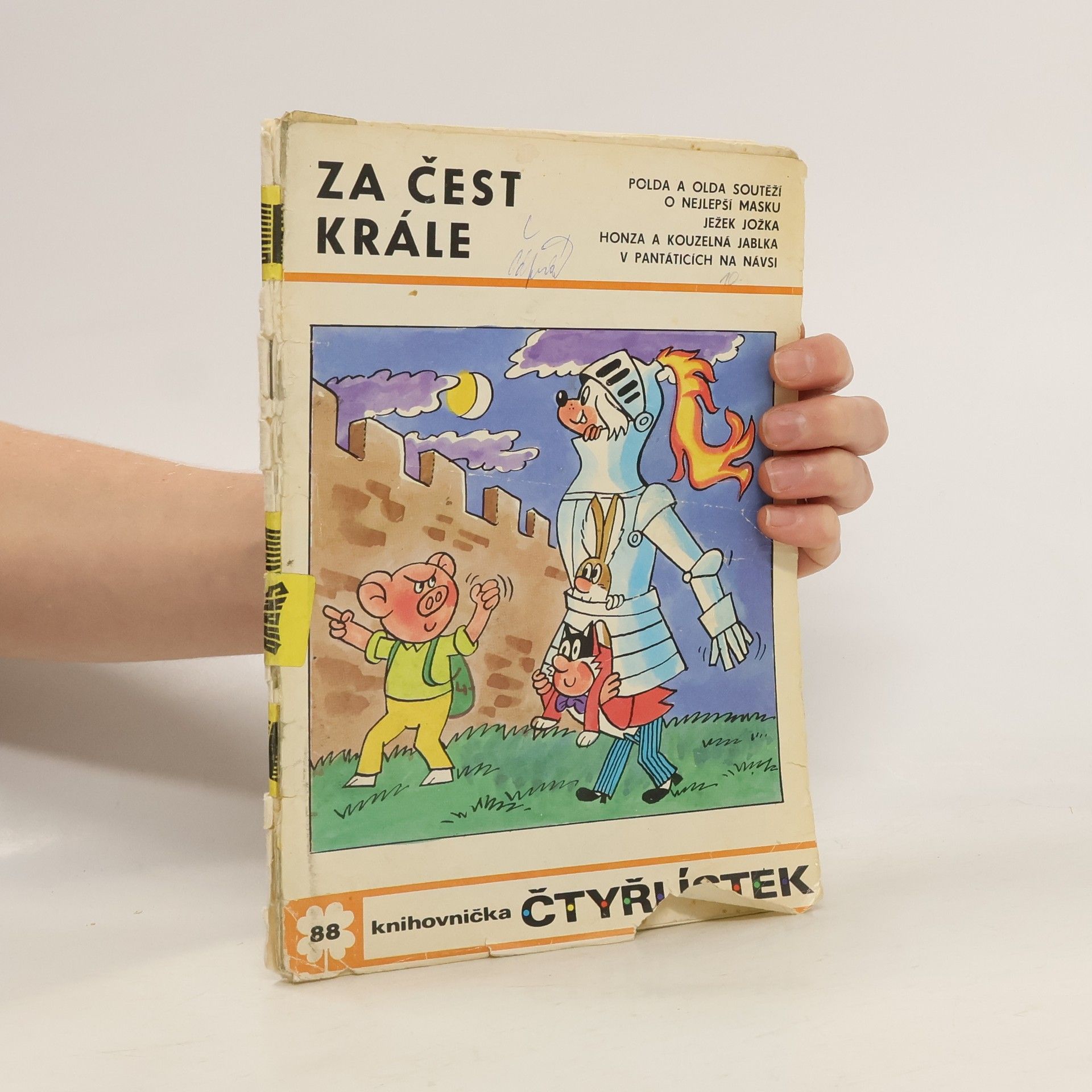 Kolektiv autorů Čtyřlístek 88. Za čest krále