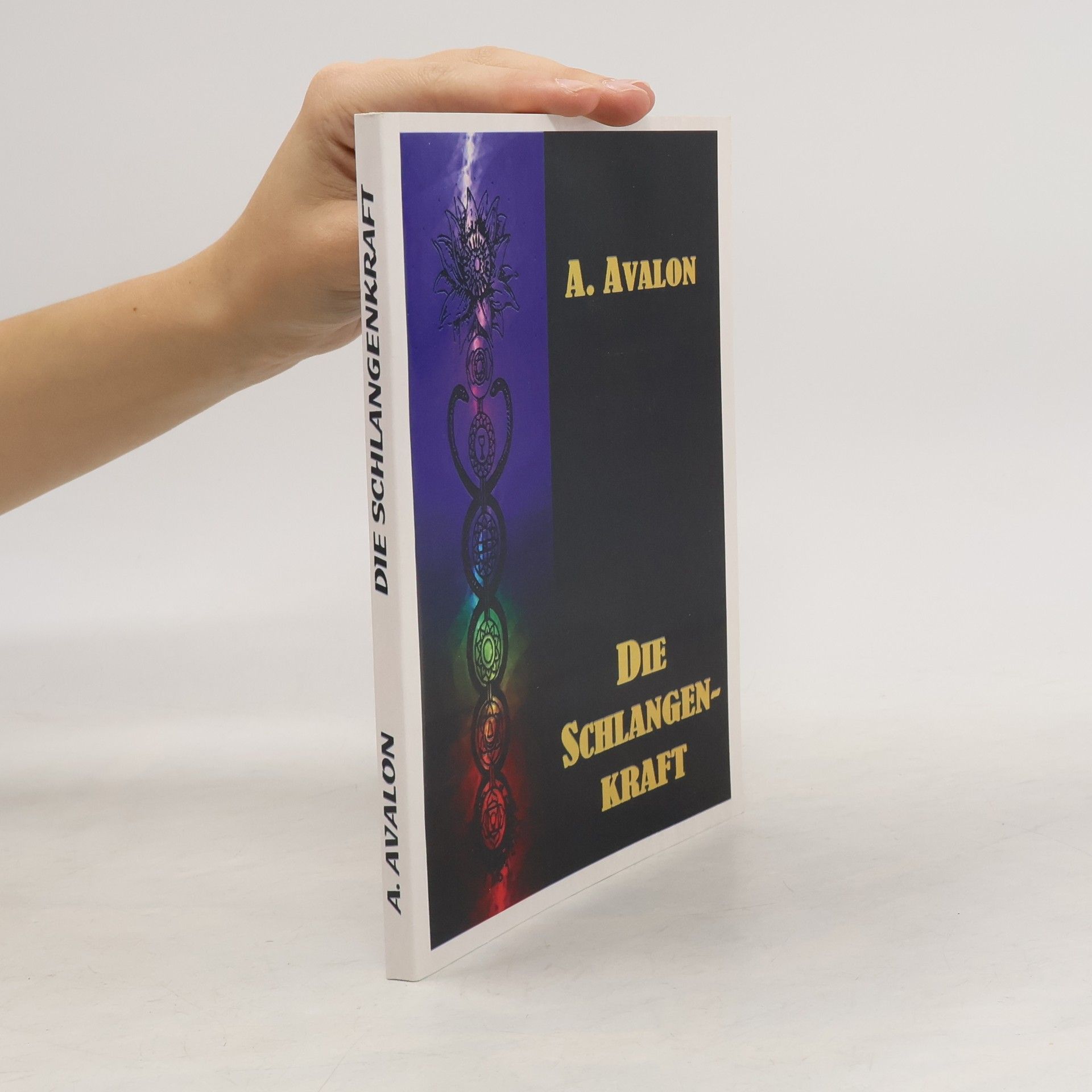 A. Avalon Die Schlangenkraft