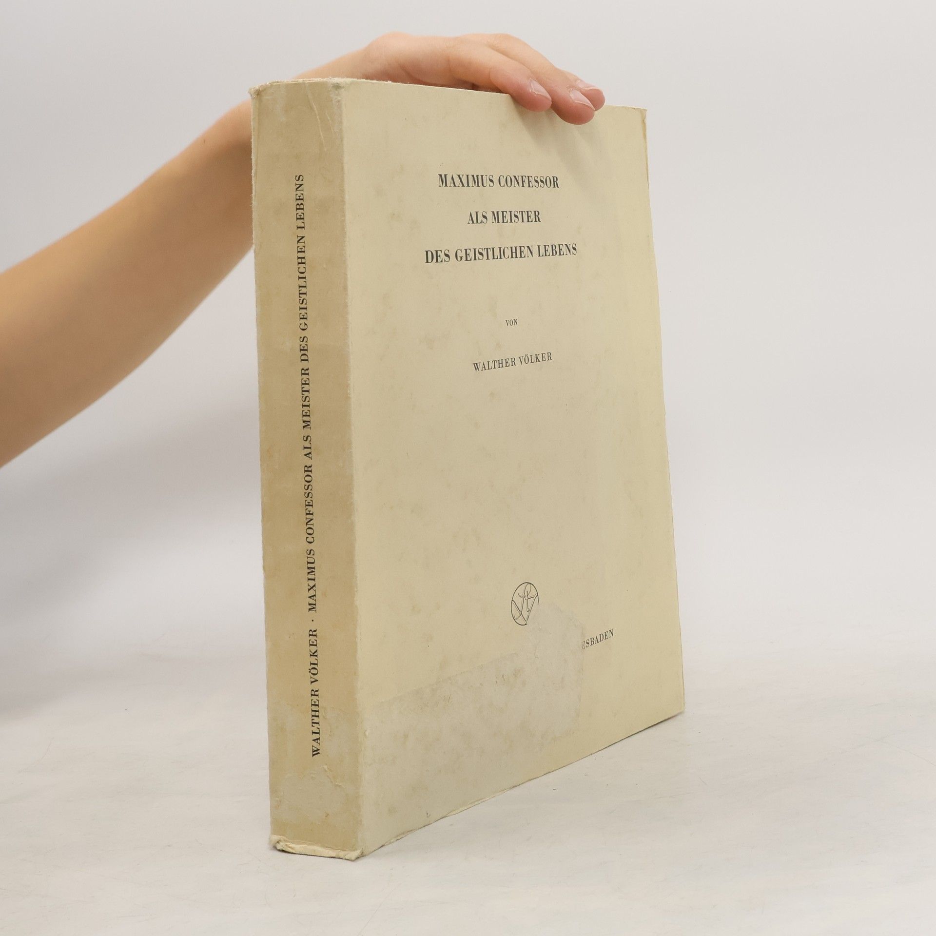 Walther Völker Maximus Confessor als Meister des geistlichen Lebens