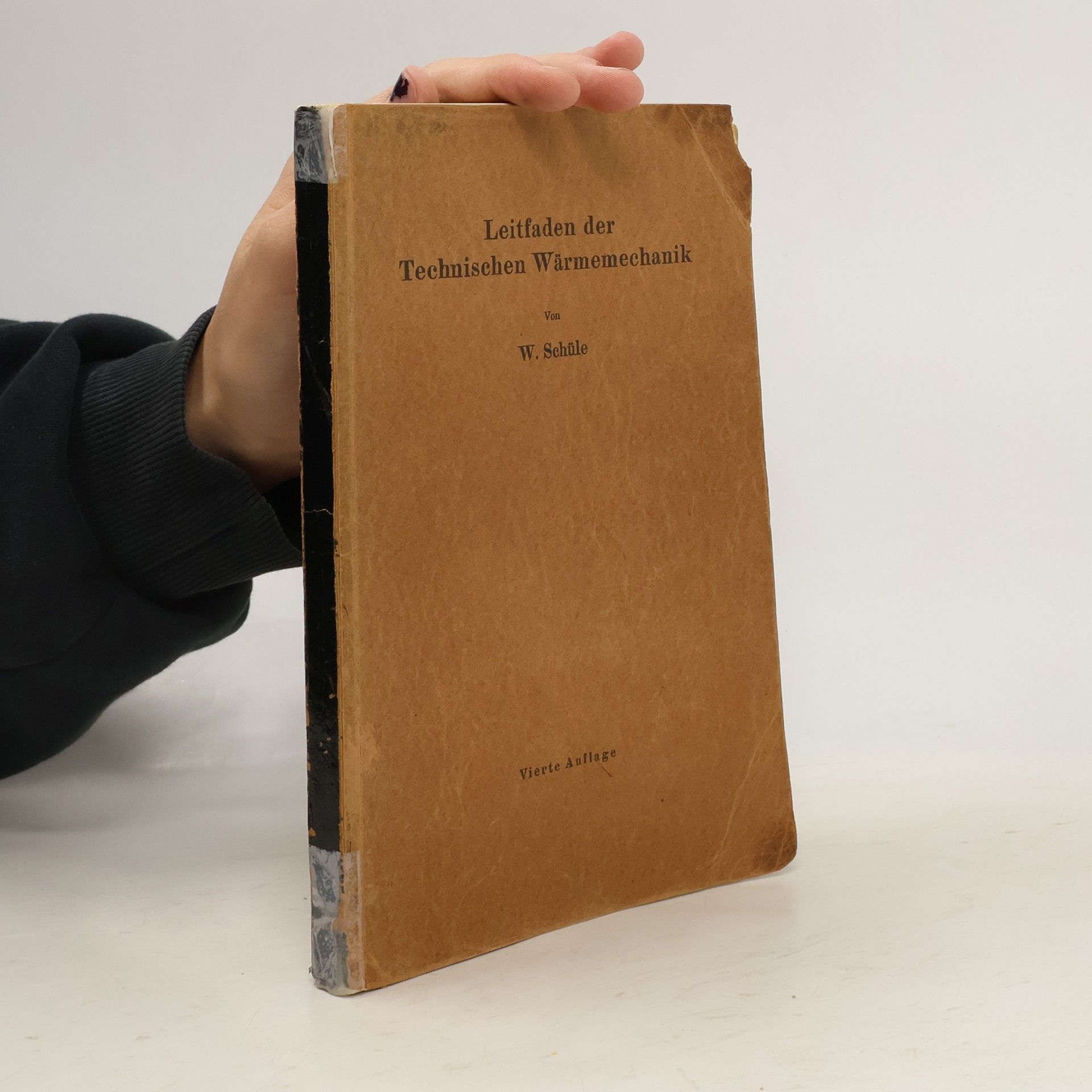 Wolfgang W. Schüler Leitfaden der Technischen Wärmemechanik