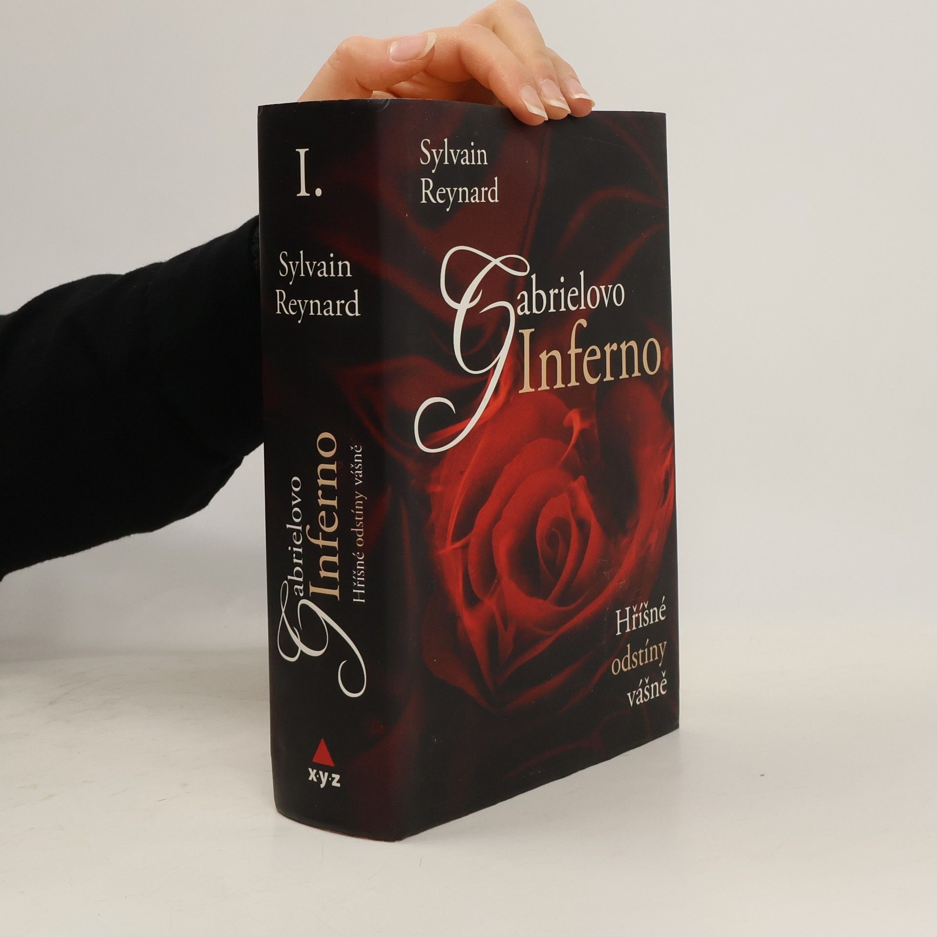 Sylvain Reynard Hříšné odstíny vášně I. díl. Gabrielovo inferno