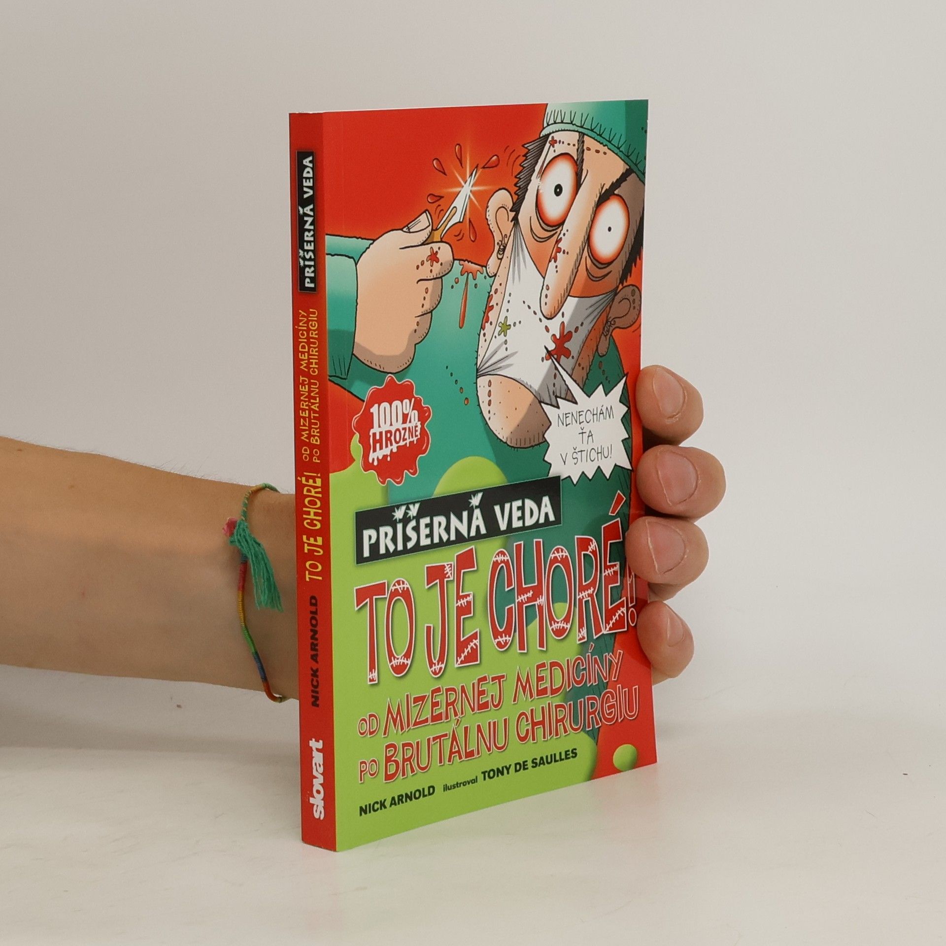 Nick Arnold To je choré!