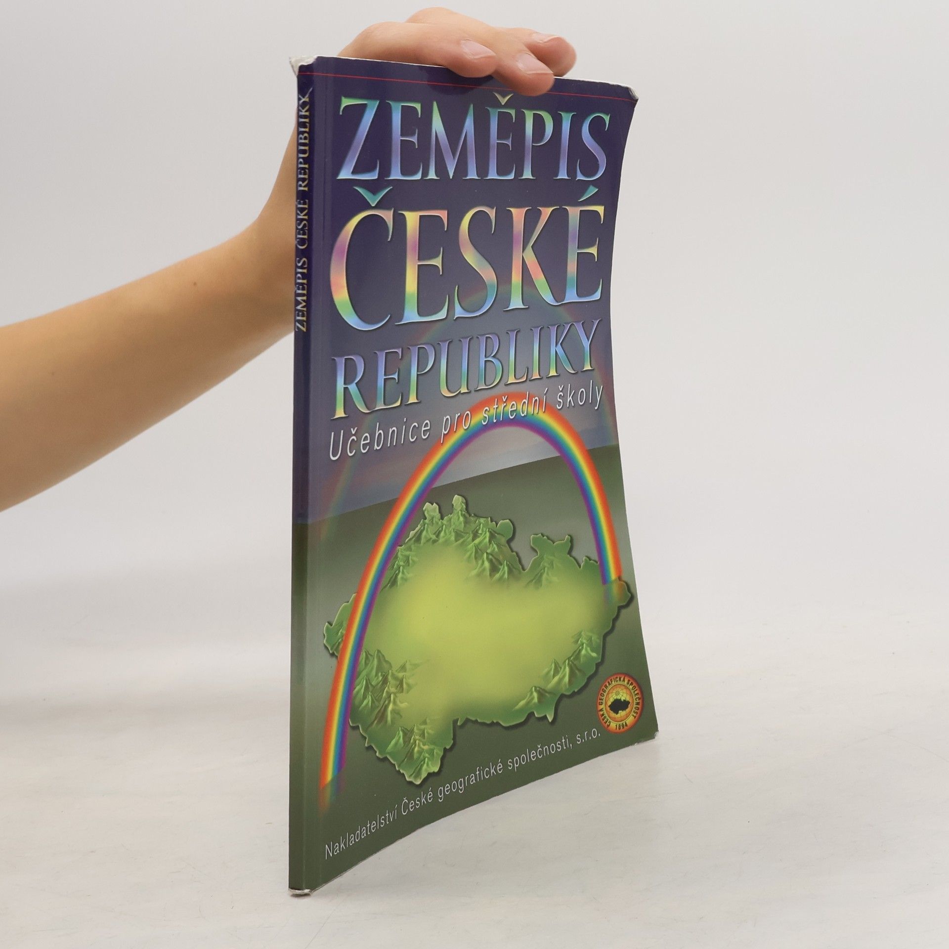 Jan Bína Zeměpis České republiky. učebnice pro střední školy