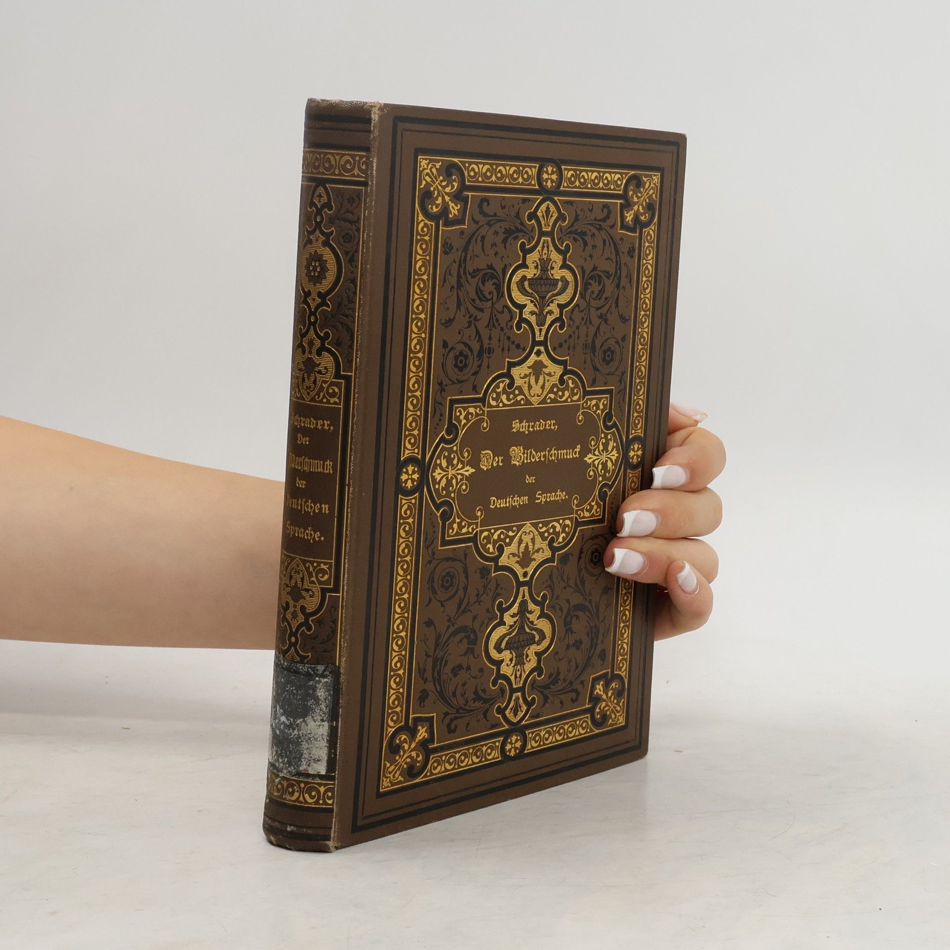 Hermann Schrader Der Bilderschmuck der deutschen Sprache in Tausenden volkstümlicher Redensarten