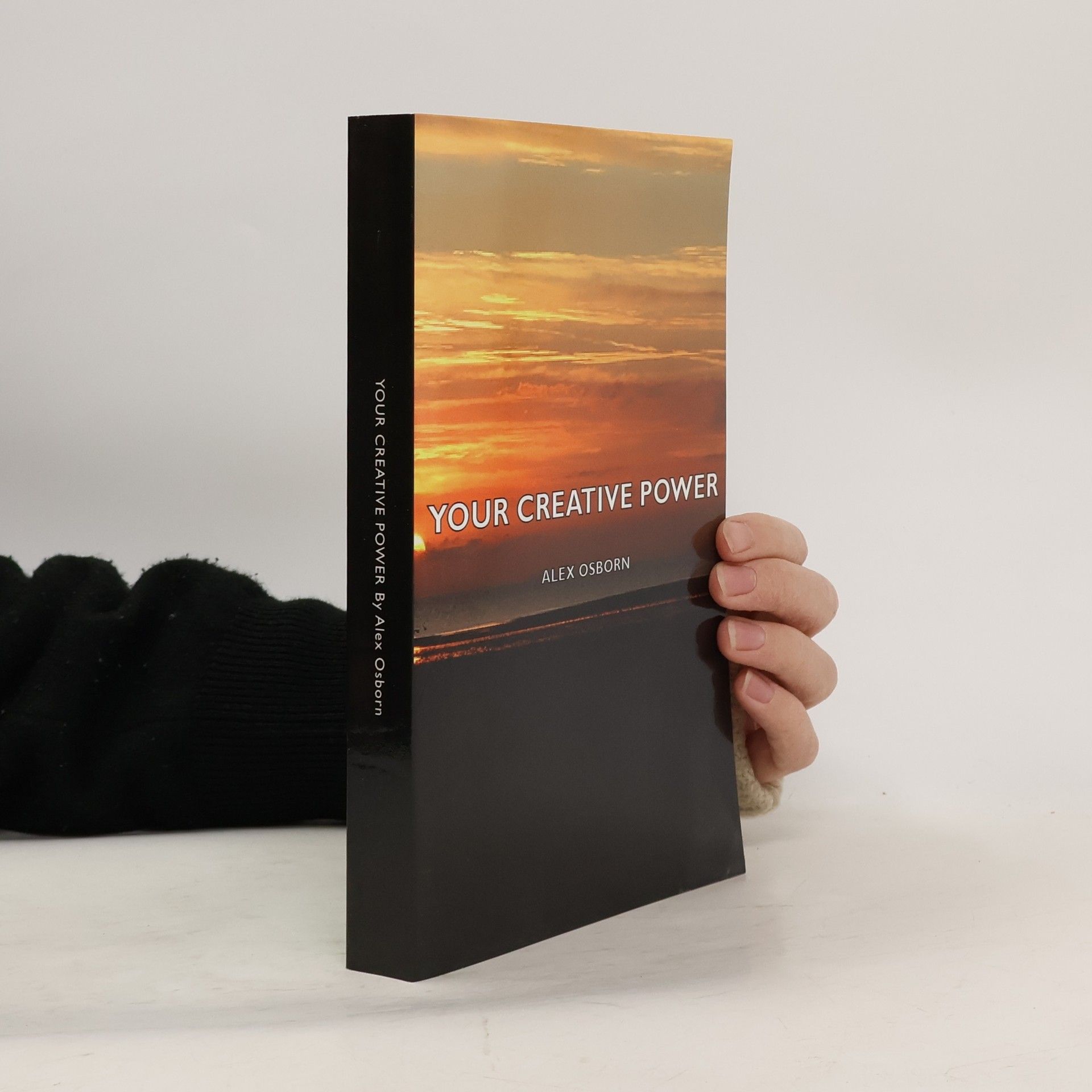 Alex F. Osborn Your Creative Power