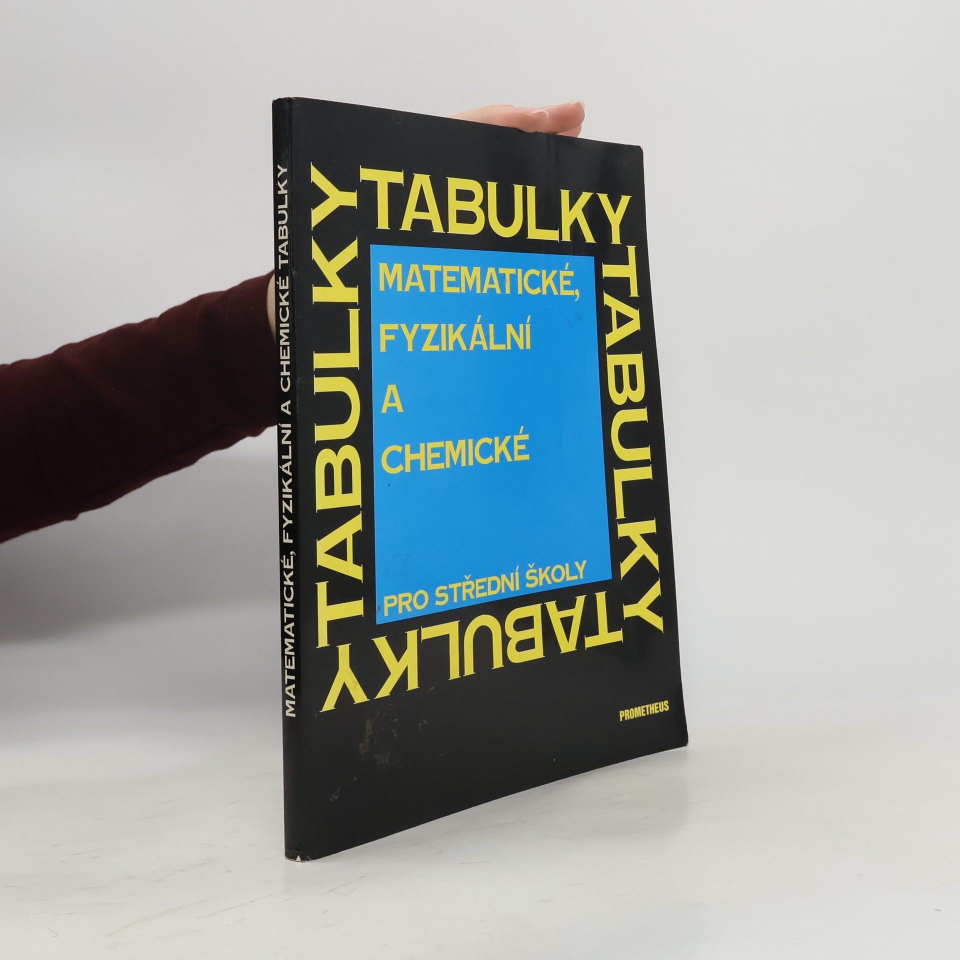 Matematické, fyzikální a chemické tabulky pro střední školy