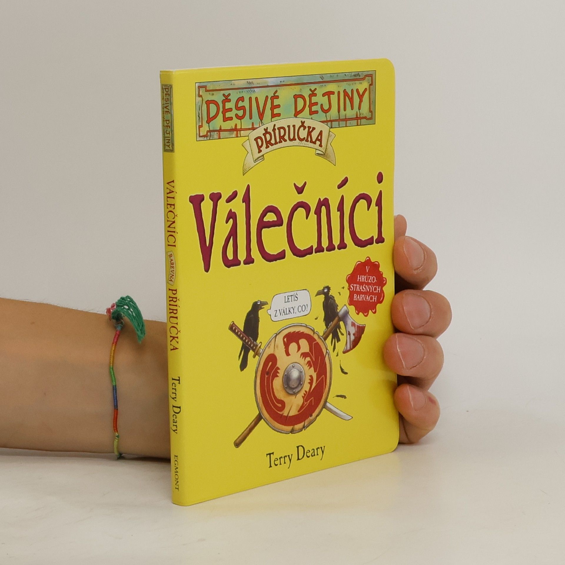 Terry Deary Válečníci