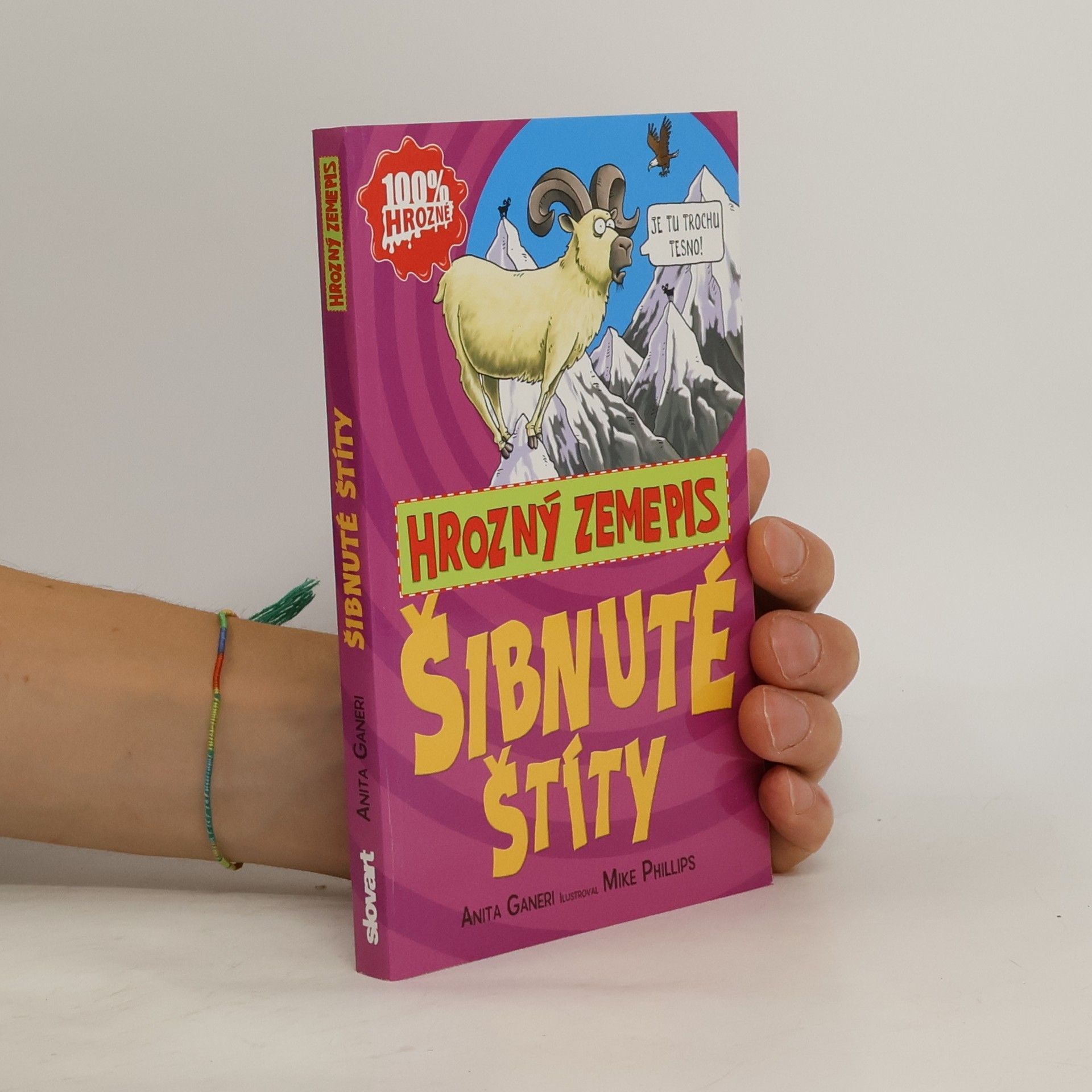 Anita Ganeri Šibnuté štíty