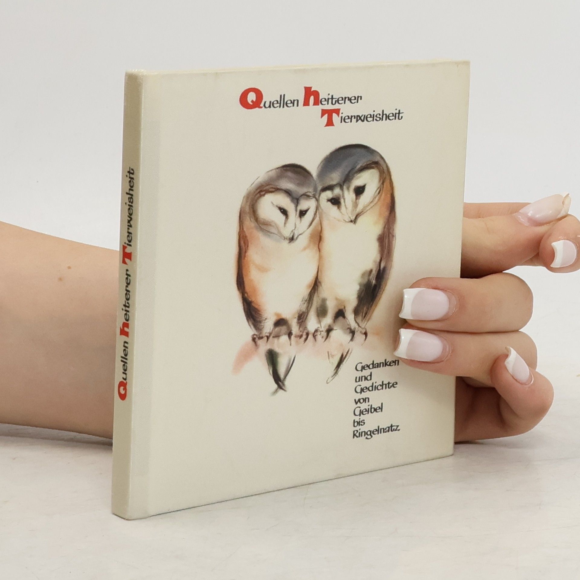 Kolektiv autorů Quellen heiterer Tierweisheit