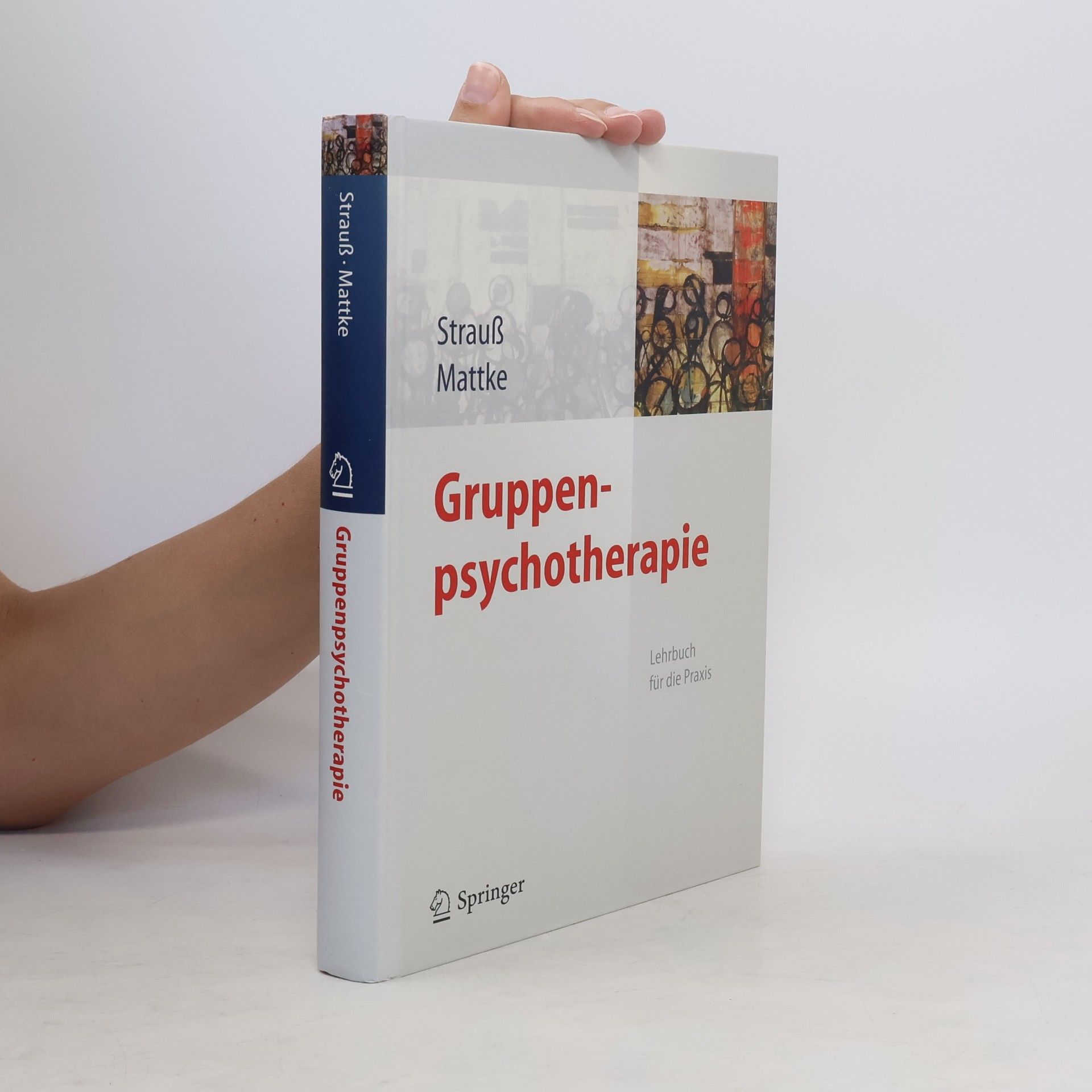 Bernhard Strauß Gruppenpsychotherapie