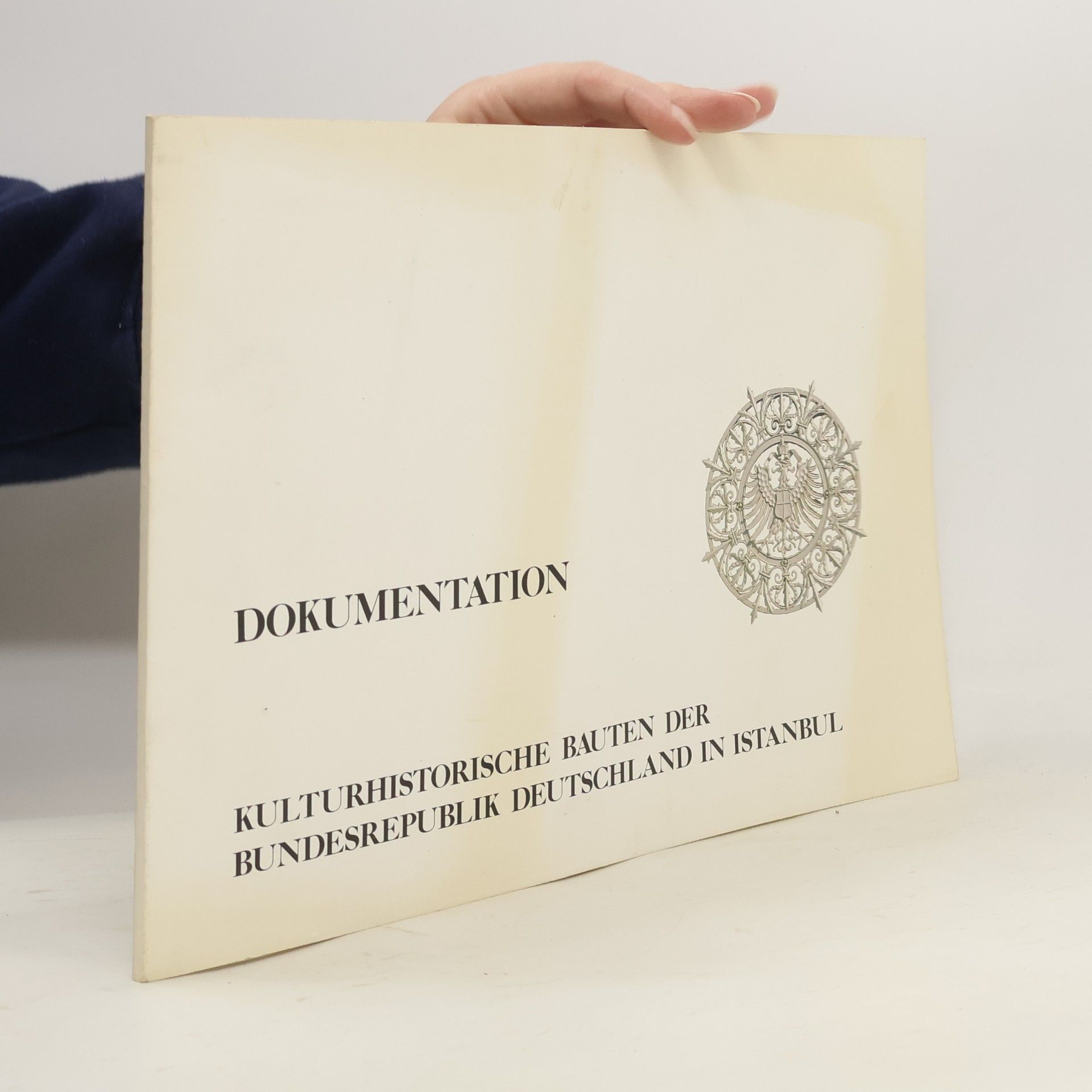 Collectif d'auteurs Dokumentation. Kulturhistorische Bauten der Bundesrepublik Deutschland in Istanbul