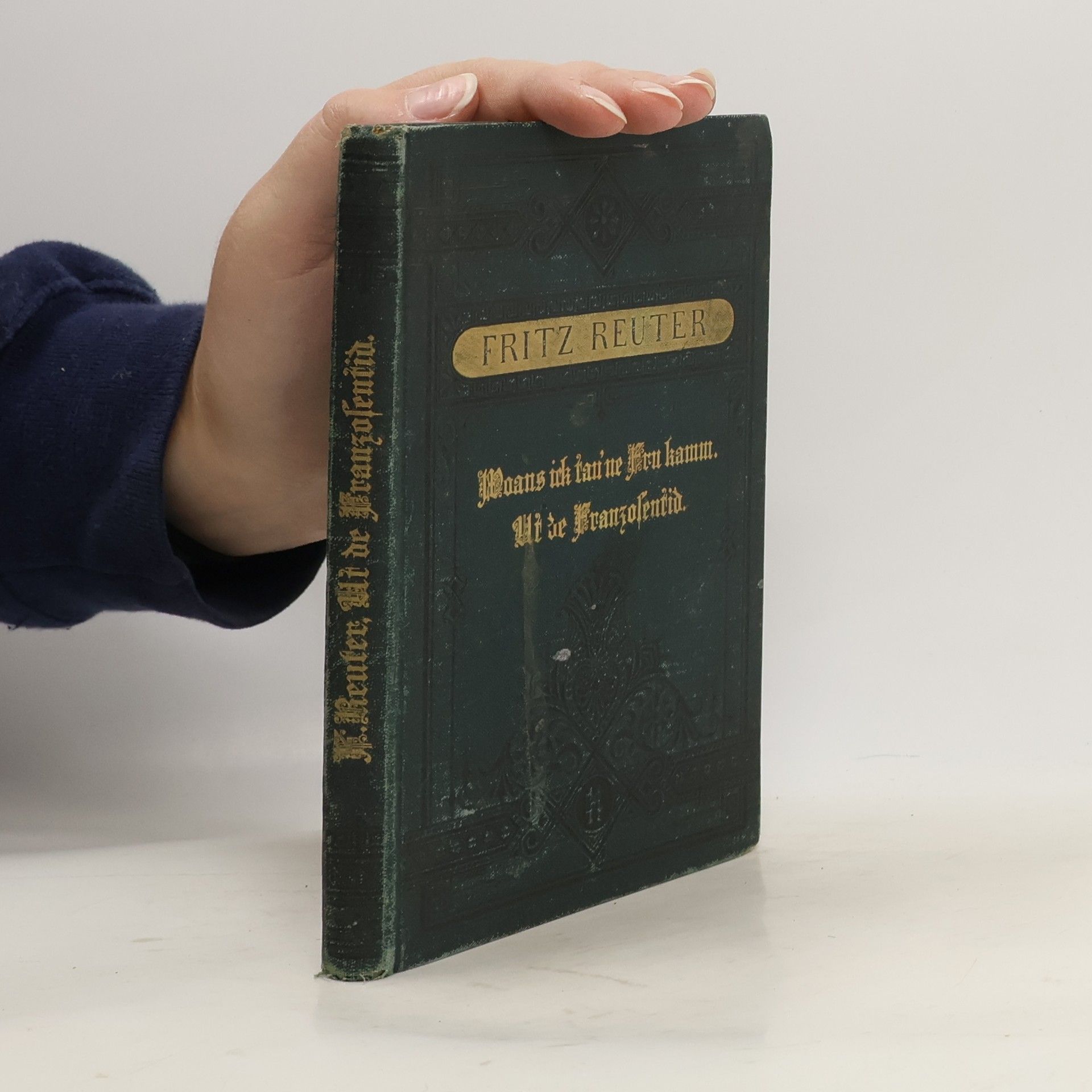 Fritz Reuter Woans ick tau 'ne Frau kamm. Ut de Franzosentid