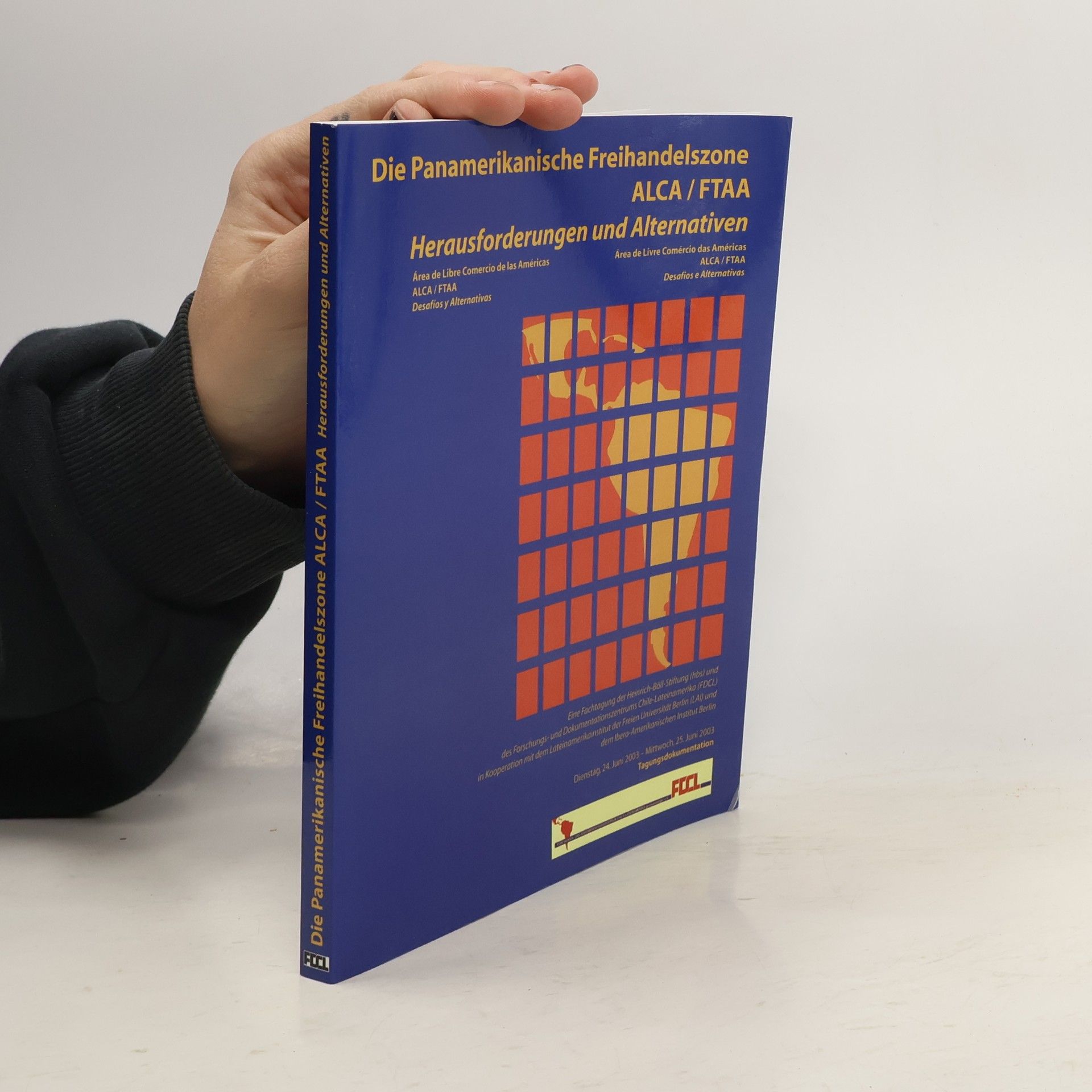 Collectif d'auteurs Die Panamerikanische Freihandelszone ALCA-FTAA